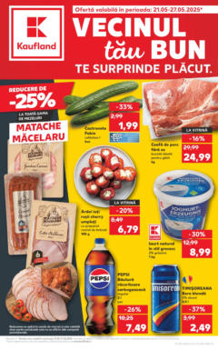 Previzualizarea de cataloage: Kaufland Catalog nou - Bucureşti valabil de la 21.05.2025