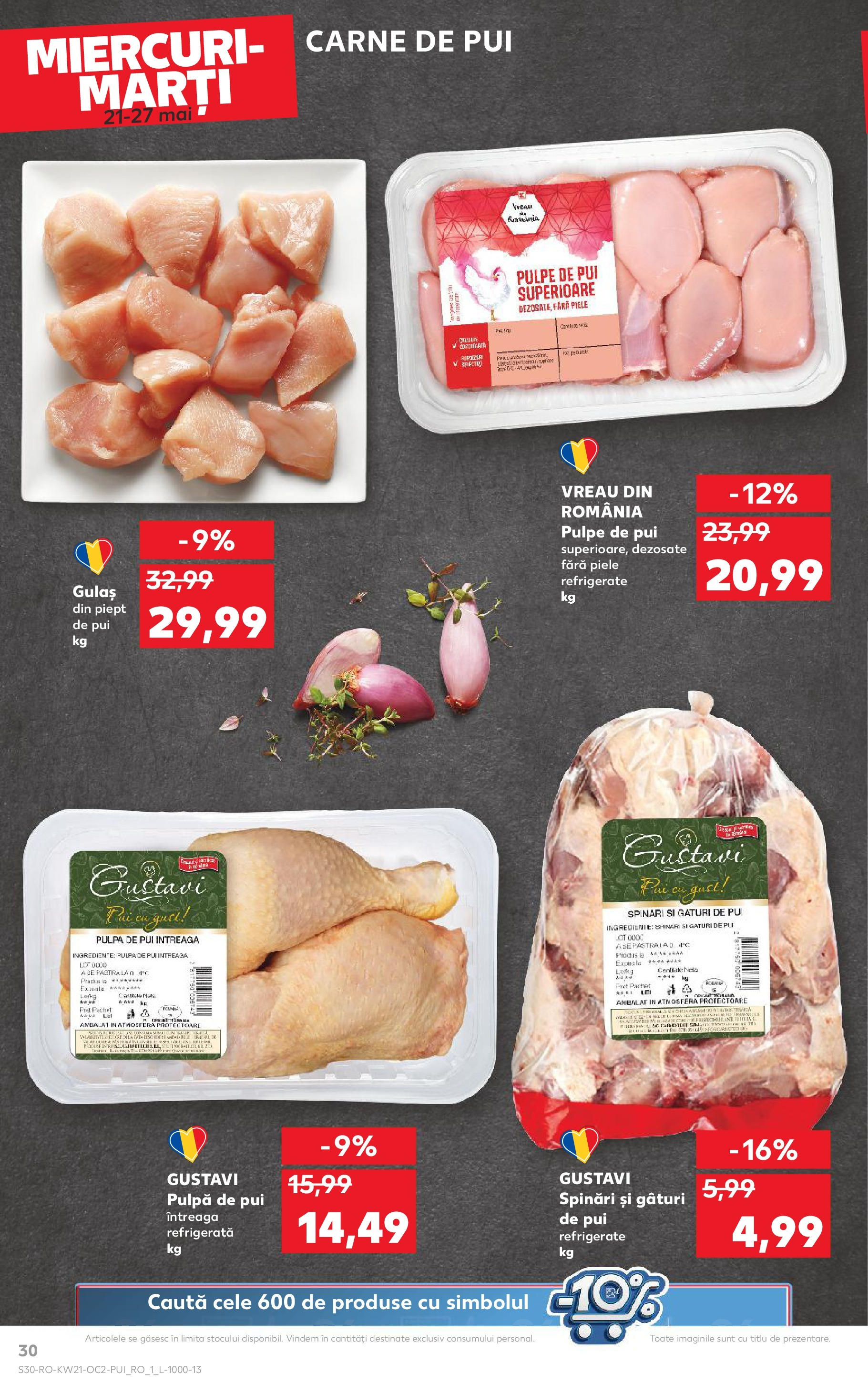 Catalog Kaufland - Sibiu 21.05.2025 || Revista si Oferte | Pagină: 30 | Produse: Hacıyatmaz Kedi Oyuncağı, Carne De Pui, Gulaș Catalog Kaufland - Sibiu 21.05.2025 - Revista si Oferta | Pagină: 30 | Produse: Hacıyatmaz Kedi Oyuncağı, Carne De Pui, Gulaș