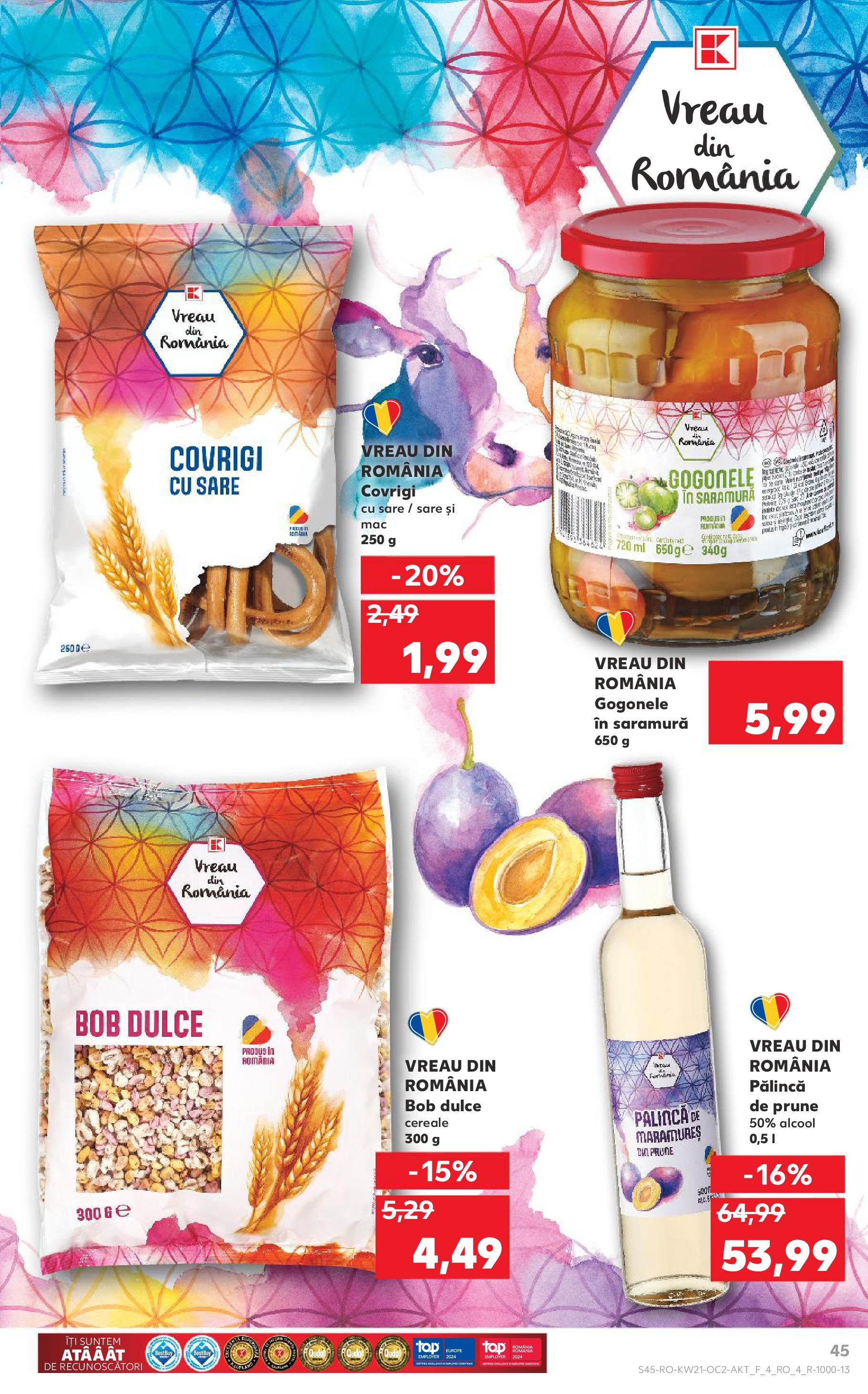 Catalog Kaufland - Sibiu 21.05.2025 || Revista si Oferte | Pagină: 45 | Produse: Prune, Cereale, Sare Catalog Kaufland - Sibiu 21.05.2025 - Revista si Oferta | Pagină: 45 | Produse: Prune, Cereale, Sare