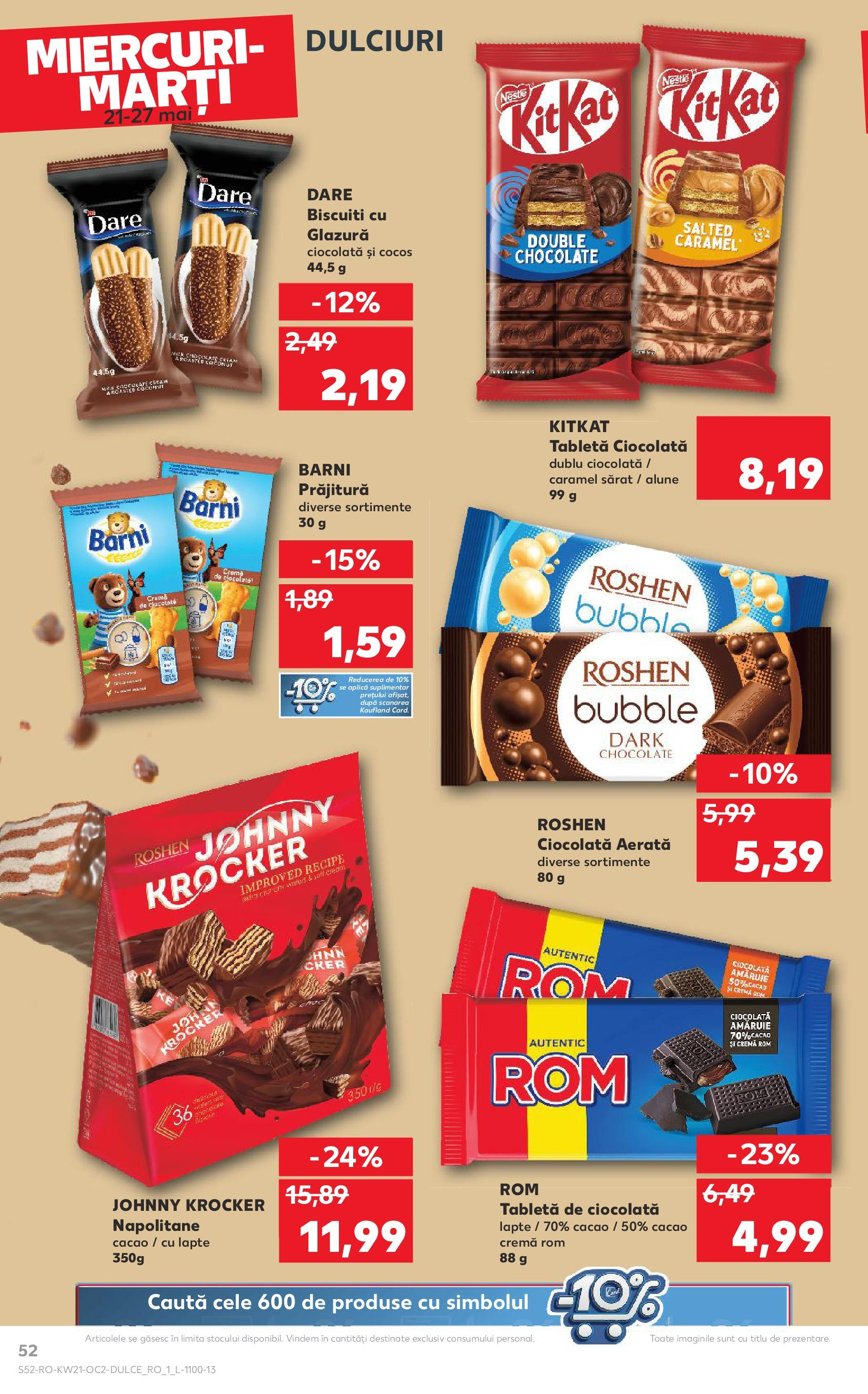 Catalog Kaufland - Sibiu 21.05.2025 || Revista si Oferte | Pagină: 52 | Produse: Napolitane, Cremă, Ciocolată, Rom Catalog Kaufland - Sibiu 21.05.2025 - Revista si Oferta | Pagină: 52 | Produse: Napolitane, Cremă, Ciocolată, Rom