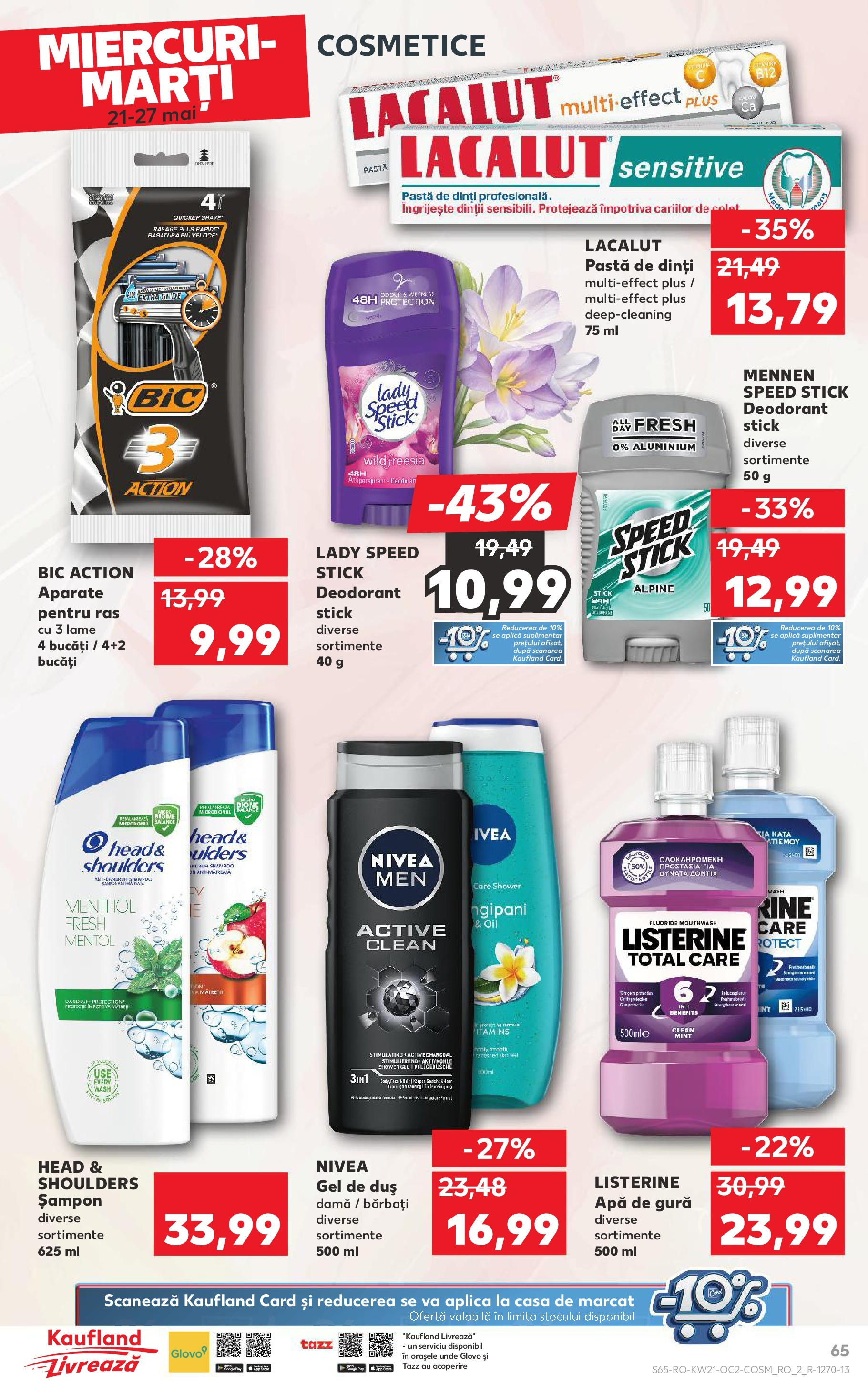 Catalog Kaufland - Sibiu 21.05.2025 || Revista si Oferte | Pagină: 65 | Produse: Șampon, Gel de duș, Deodorant, Apă de gură Catalog Kaufland - Sibiu 21.05.2025 - Revista si Oferta | Pagină: 65 | Produse: Șampon, Gel de duș, Deodorant, Apă de gură
