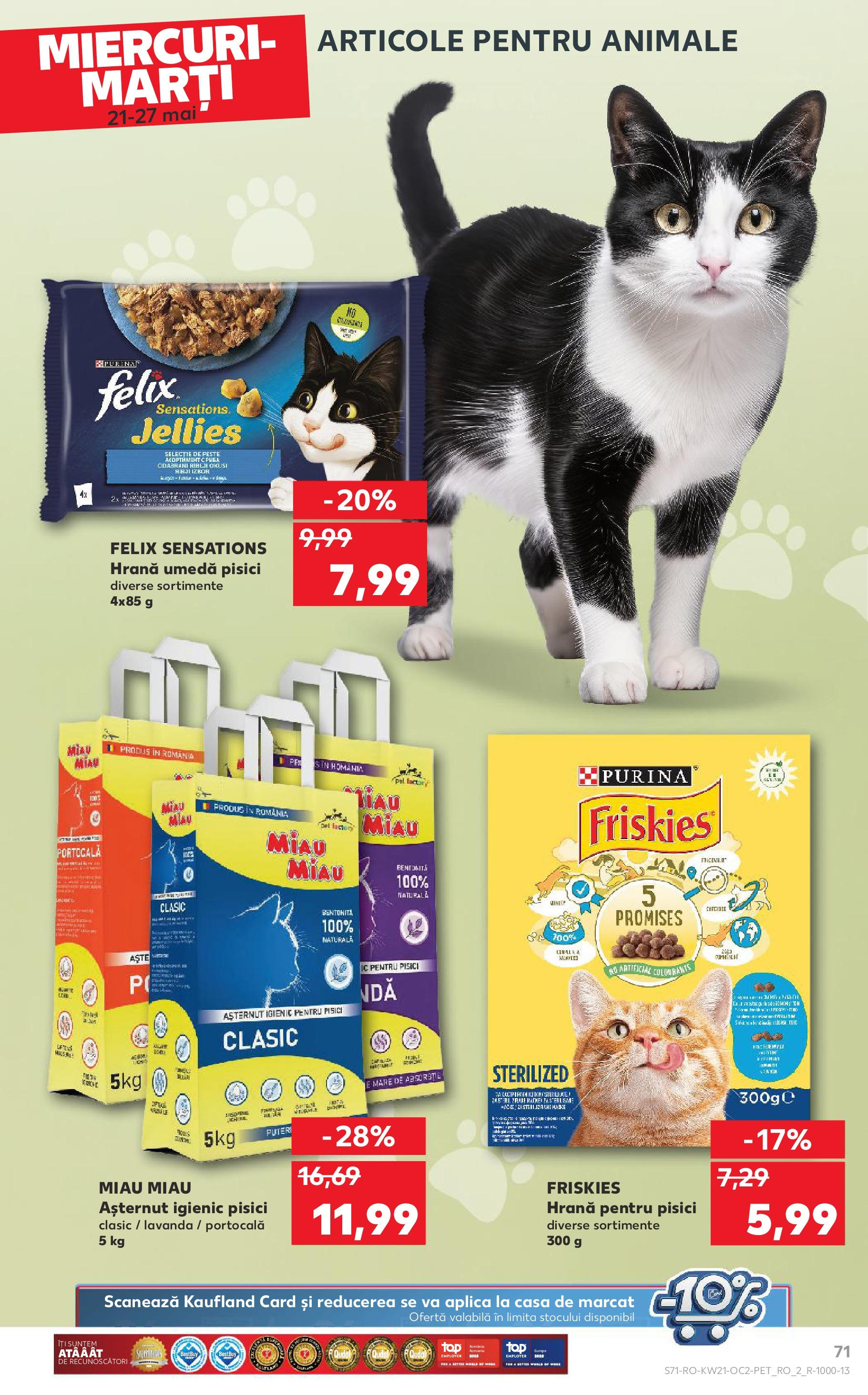Catalog Kaufland - Bucureşti 21.05.2025 || Revista si Oferte | Pagină: 71 | Produse: Hrană pentru pisici, Pește Catalog Kaufland - Bucureşti 21.05.2025 - Revista si Oferta | Pagină: 71 | Produse: Hrană pentru pisici, Pește
