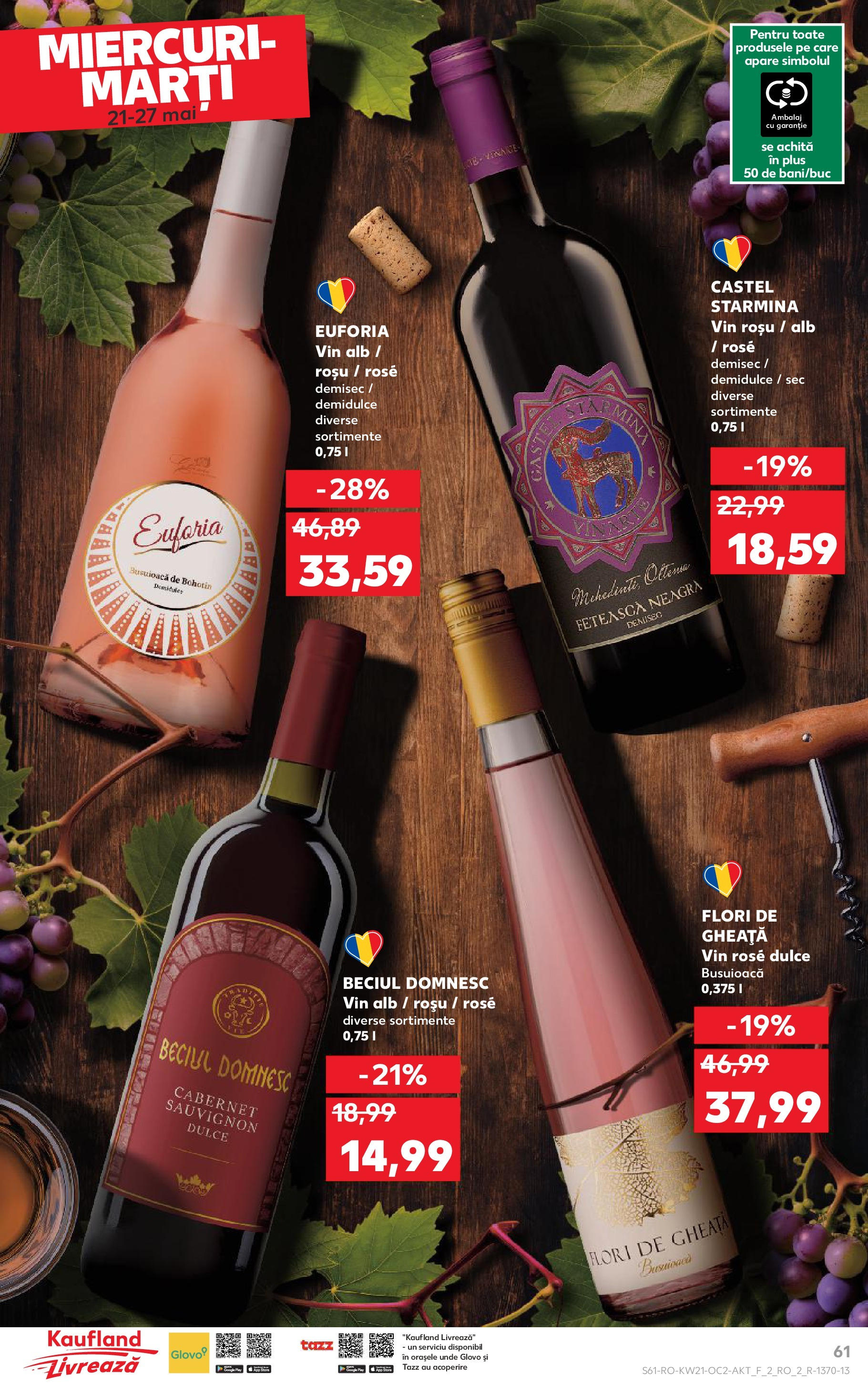 Catalog Kaufland - Bistriţa 21.05.2025 || Revista si Oferte | Pagină: 61 | Produse: Vin Catalog Kaufland - Bistriţa 21.05.2025 - Revista si Oferta | Pagină: 61 | Produse: Vin
