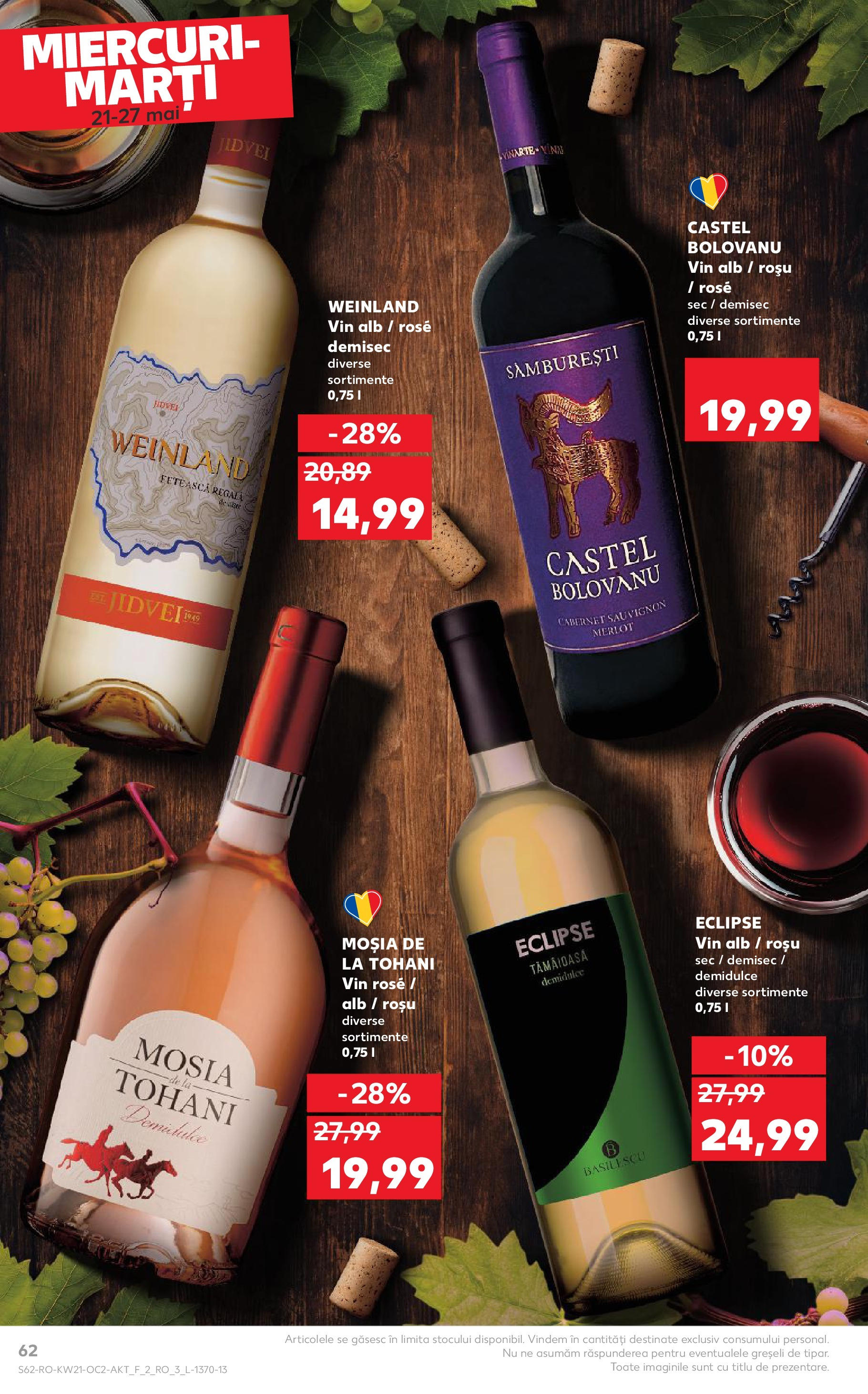Catalog Kaufland - Bistriţa 21.05.2025 || Revista si Oferte | Pagină: 62 | Produse: Vin Catalog Kaufland - Bistriţa 21.05.2025 - Revista si Oferta | Pagină: 62 | Produse: Vin