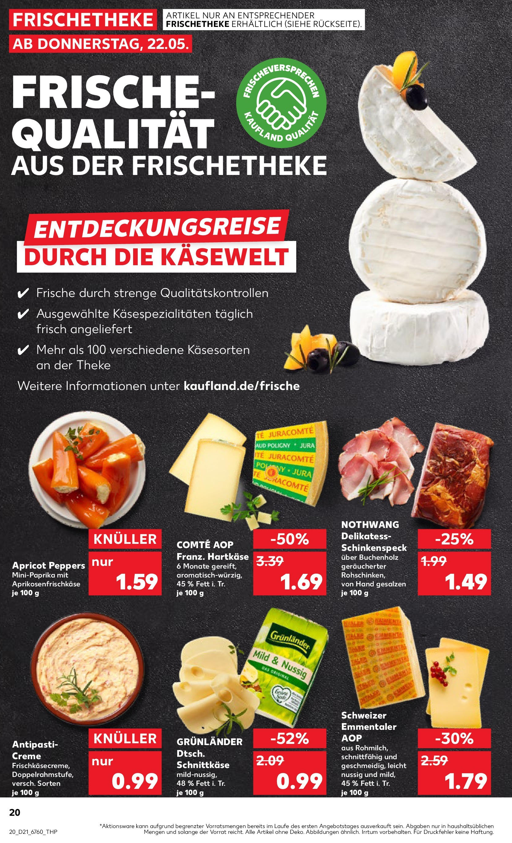 Kaufland prospekt Feuchtwangen (ab 21.05.2025) » Angebote Online | Seite: 20 | Produkte: Theke, Creme, Grunlander Kaufland prospekt Feuchtwangen (ab 21.05.2025) » Angebote Online zum Blättern | Seite: 20 | Produkte: Theke, Creme, Grunlander