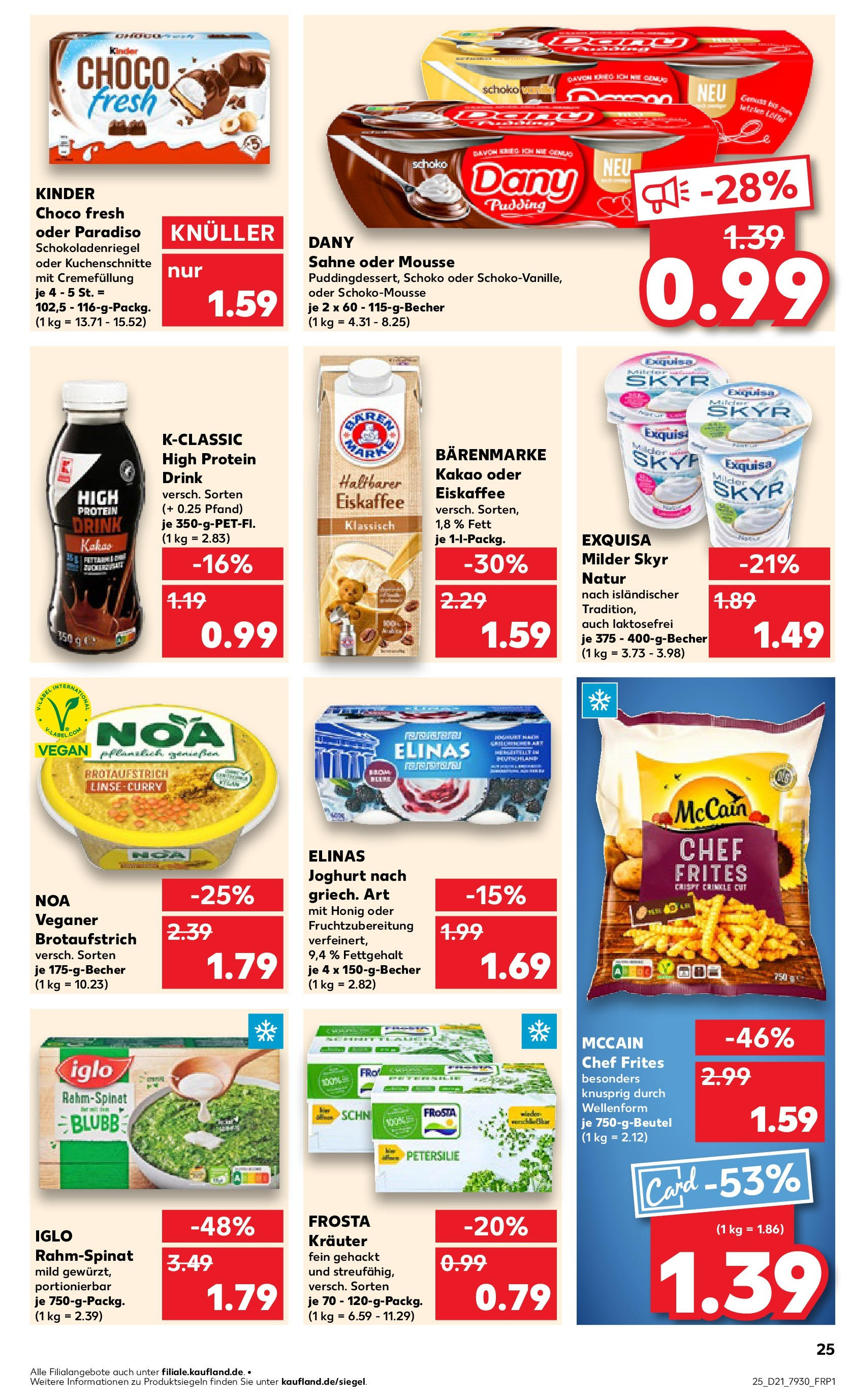 Kaufland prospekt Lüneburg (ab 22.05.2025) » Angebote Online | Seite: 25 | Produkte: Iglo, Frosta, Petersilie, Sahne Kaufland prospekt Lüneburg (ab 22.05.2025) » Angebote Online zum Blättern | Seite: 25 | Produkte: Iglo, Frosta, Petersilie, Sahne
