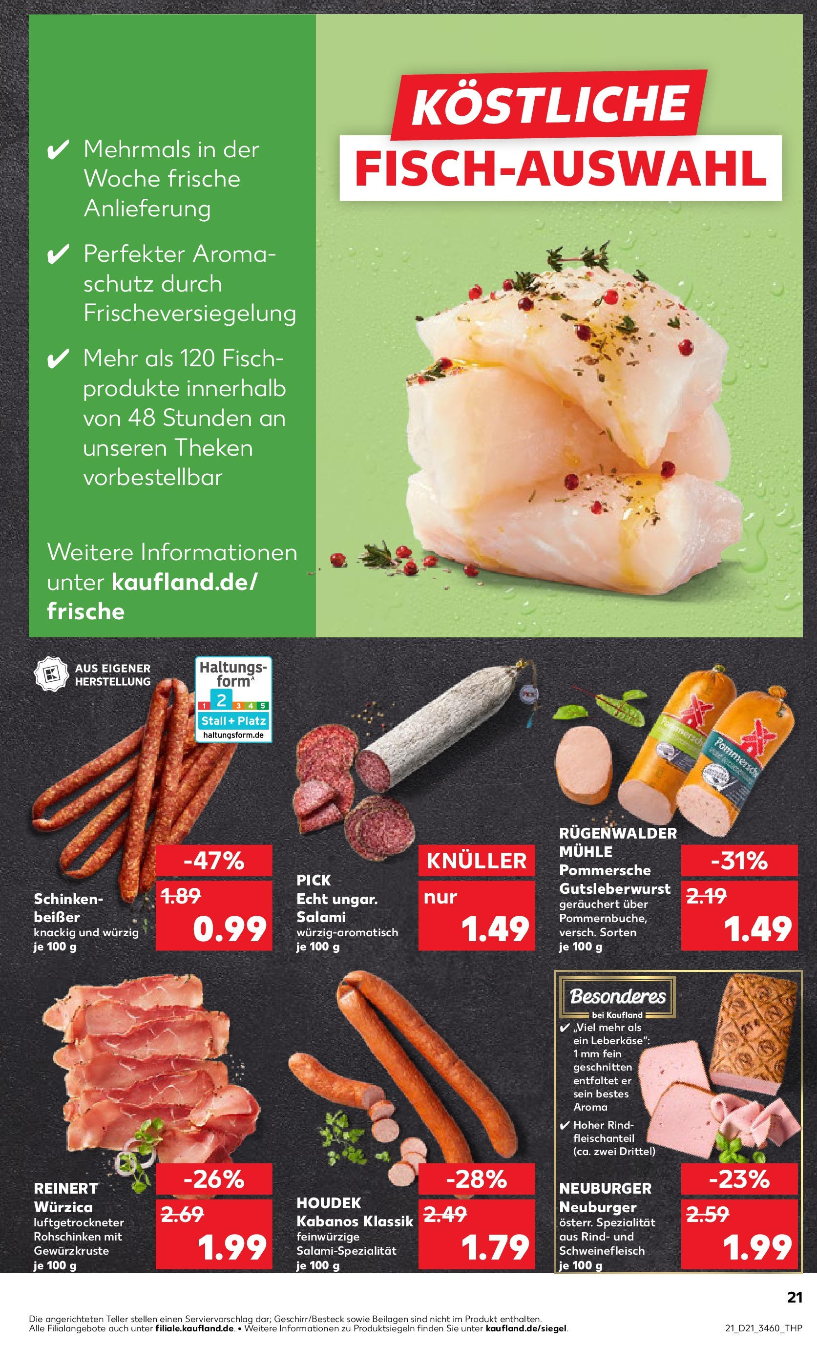 Kaufland prospekt Weiden In Der Oberpfalz (ab 21.05.2025) » Angebote Online | Seite: 21 | Produkte: Mühle, Salami, Schweinefleisch, Leberkase Kaufland prospekt Weiden In Der Oberpfalz (ab 21.05.2025) » Angebote Online zum Blättern | Seite: 21 | Produkte: Mühle, Salami, Schweinefleisch, Leberkase