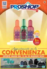 Pro Shop Appuntamento con la convenienza - al 24.05.2025