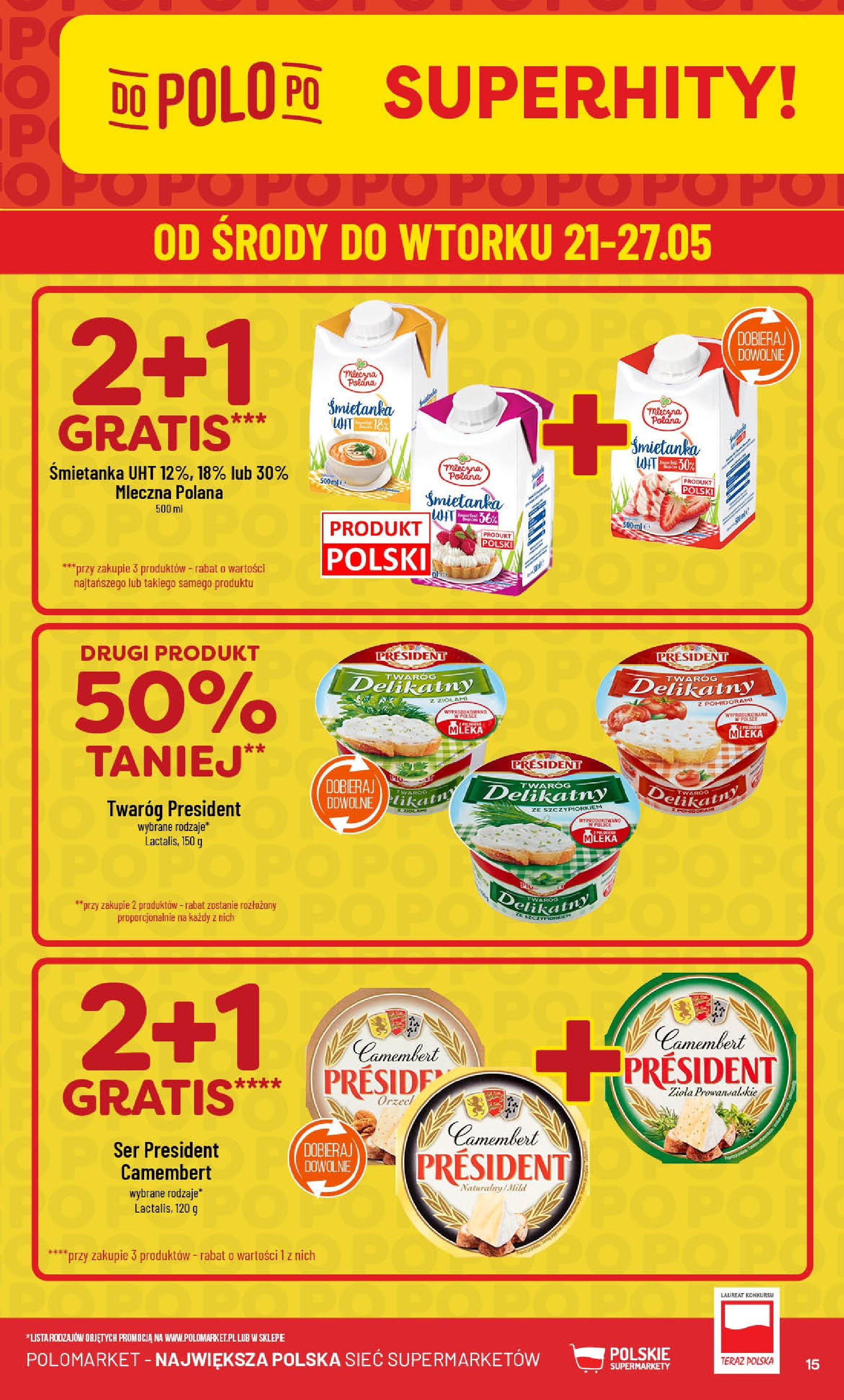 POLOmarket gazetka od jutra (21.05.2025) | Nowa PDF | Strona: 15 | Produkty: Camembert, Ser, Twar贸g, Twar贸g President POLOmarket gazetka od jutra (21.05.2025) - Nowa PDF | Strona: 15 | Produkty: Camembert, Ser, Twar贸g, Twar贸g President