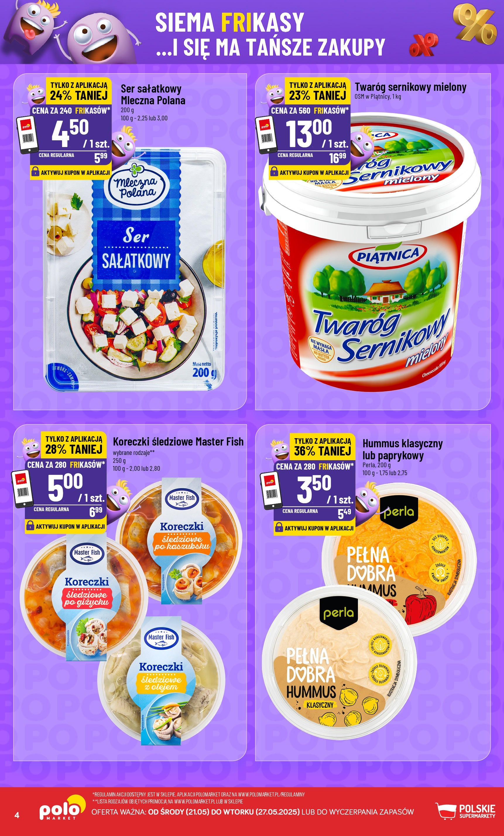 POLOmarket gazetka od jutra (21.05.2025) - Nowa PDF | Strona: 4 | Produkty: Hummus klasyczny, Hummus, Ser, Twaróg