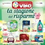 Supermercati Vinci La stagione del risparmi - al 02.06.2025