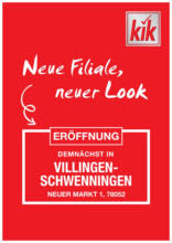 KiK: Neueröffnung in Villingen-Schwenningen