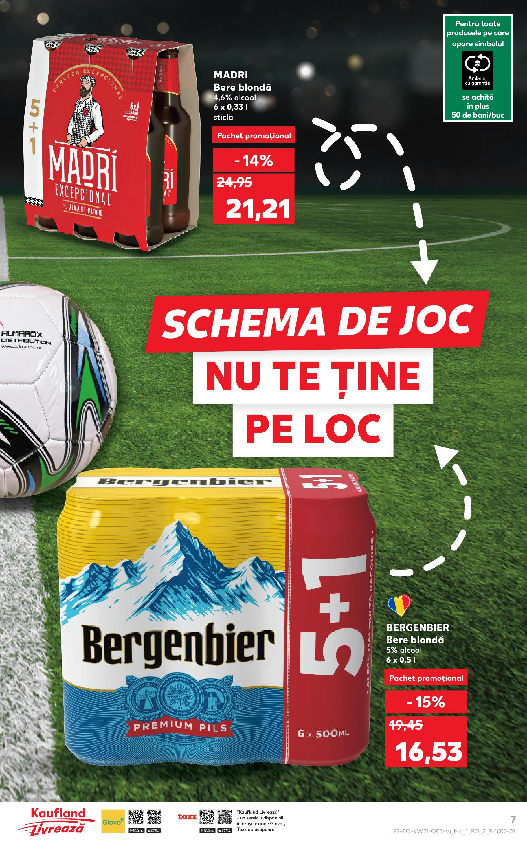 Catalog Kaufland - Bucureşti 23.05.2025 - Revista si Oferta | Pagină: 7 | Produse: Joc, Bere, Plastik Kulübe