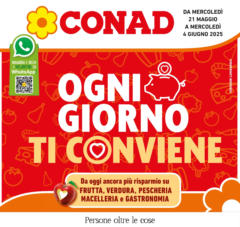 Anteprima del volantino Conad - Ogni giorno ti conviene valido a partire dal 20.05.2025