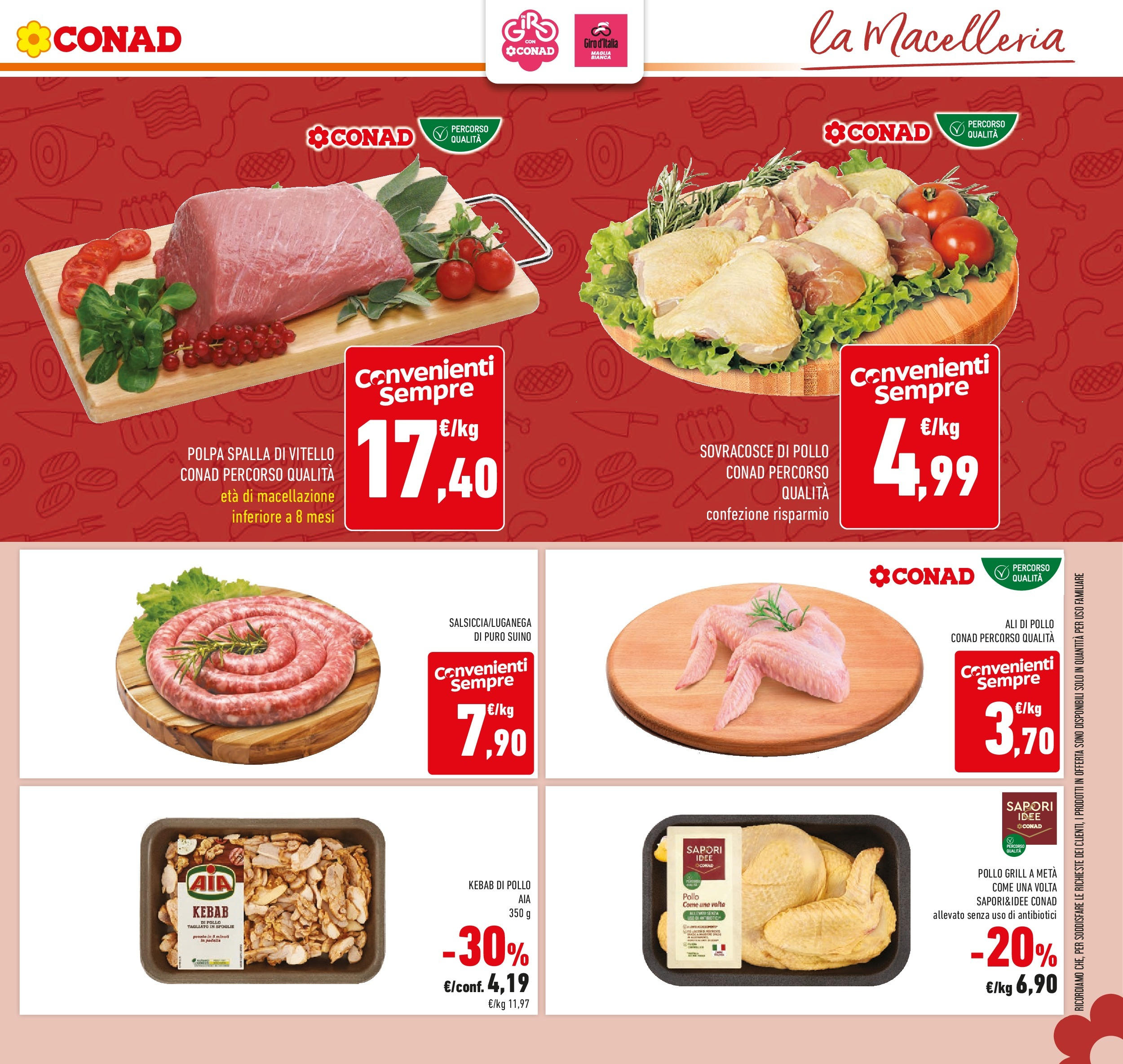 Volantino Conad dal 20/05/2025 ⏳ Maggio | Pagina: 9 | Prodotti: Pollo, Suino, Vitello Volantino Conad dal 20/05/2025 > Anteprima - Maggio | Pagina: 9 | Prodotti: Pollo, Suino, Vitello