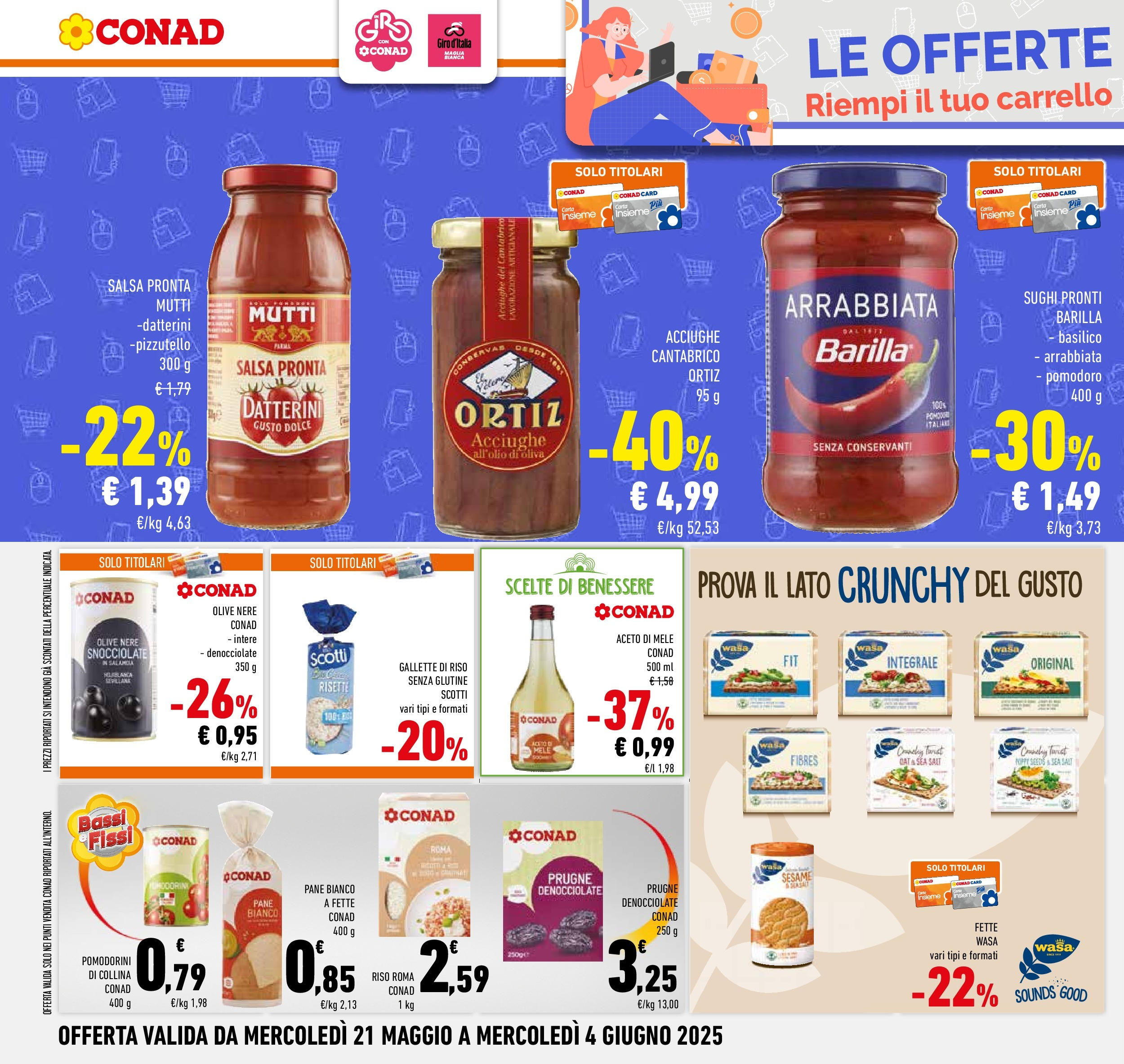 Volantino Conad dal 20/05/2025 ⏳ Maggio | Pagina: 30 | Prodotti: Pomodorini, Aceto di mele, Pomodoro, Mutti Volantino Conad dal 20/05/2025 > Anteprima - Maggio | Pagina: 30 | Prodotti: Pomodorini, Aceto di mele, Pomodoro, Mutti