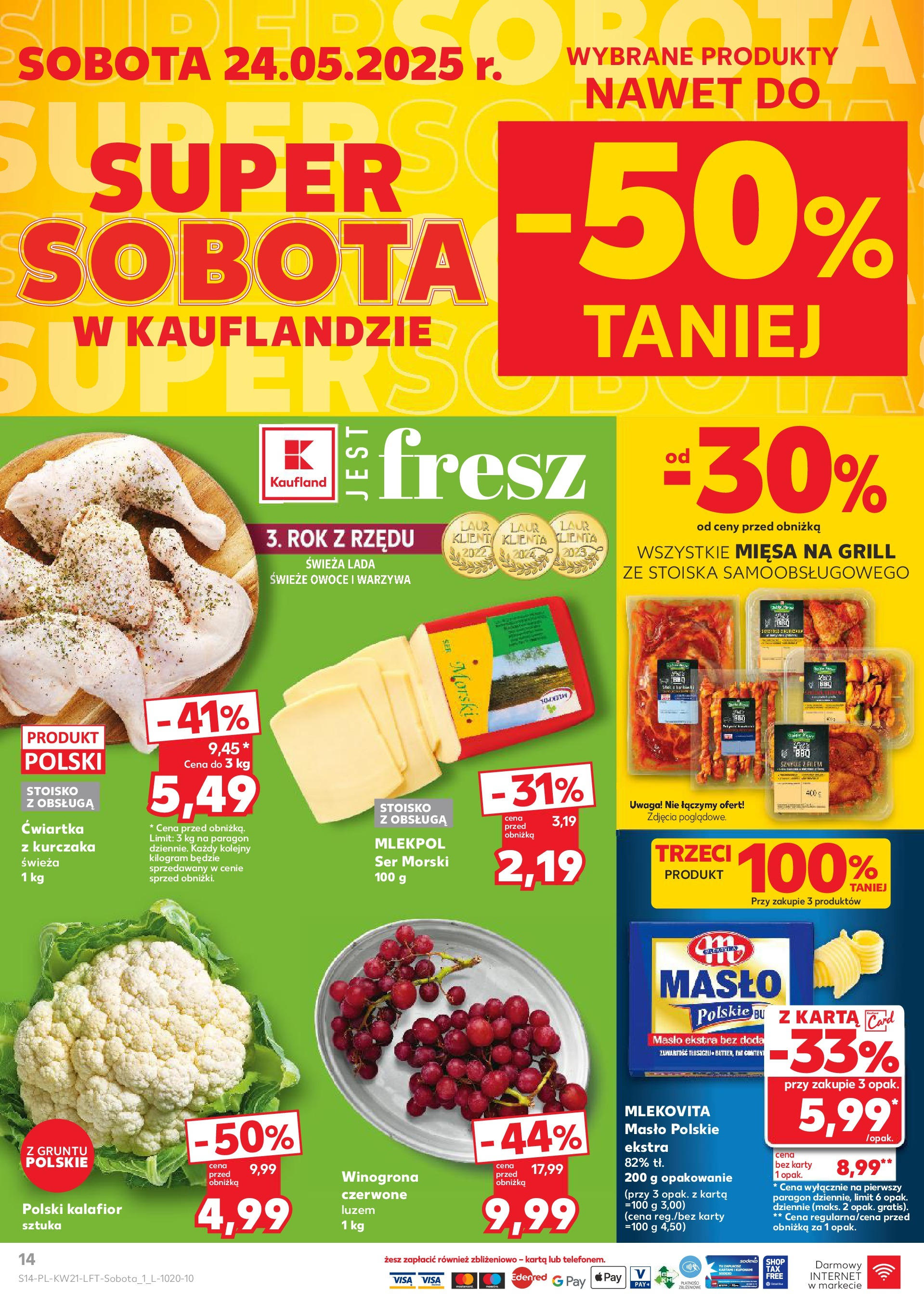 Kaufland gazetka (22.05.2025) - od jutra | Strona: 14 | Produkty: Winogrona, Grill, Ser, Warzywa Kaufland gazetka od 22.05.2025 - od jutra PDF | Strona: 14 | Produkty: Winogrona, Grill, Ser, Warzywa