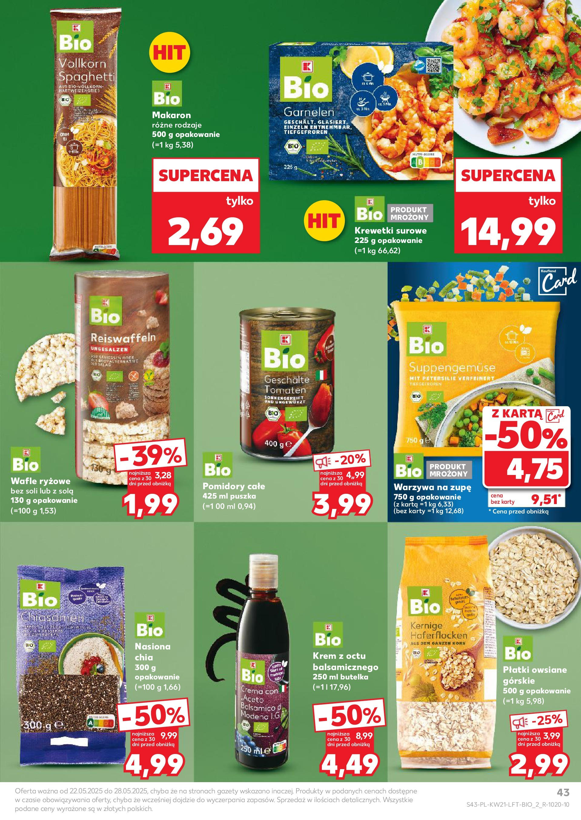 Kaufland gazetka (22.05.2025) - od jutra | Strona: 43 | Produkty: Karta, Krewetki, Pomidory, Warzywa Kaufland gazetka od 22.05.2025 - od jutra PDF | Strona: 43 | Produkty: Karta, Krewetki, Pomidory, Warzywa