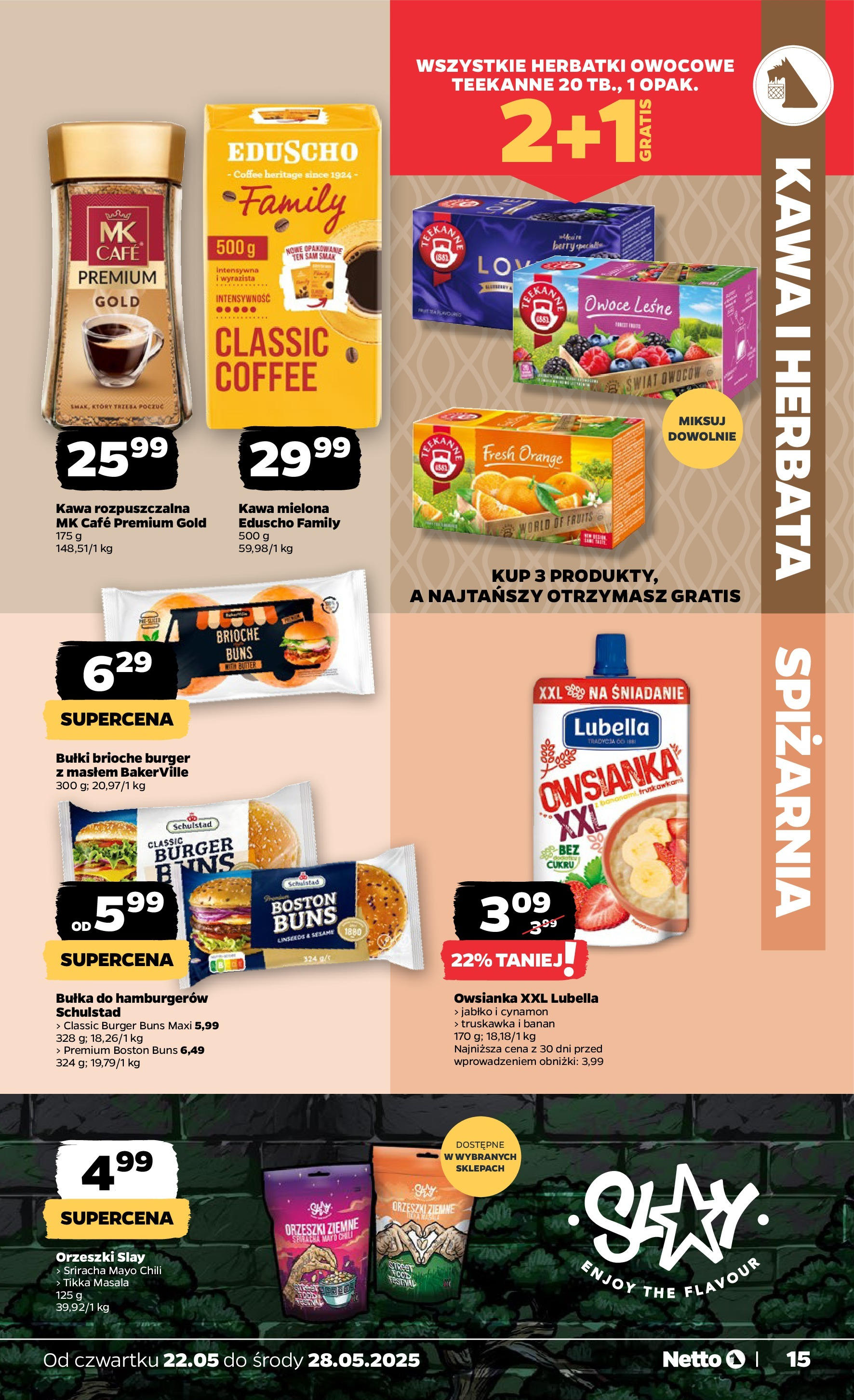 Netto gazetka - Spożywcza od 22.05.2025 | Promocje | Strona: 15 | Produkty: Chili, Sriracha, Orzeszki ziemne, Kawa Netto gazetka - Spożywcza od 22.05.2025 - Aktualne promocje | Strona: 15 | Produkty: Chili, Sriracha, Orzeszki ziemne, Kawa