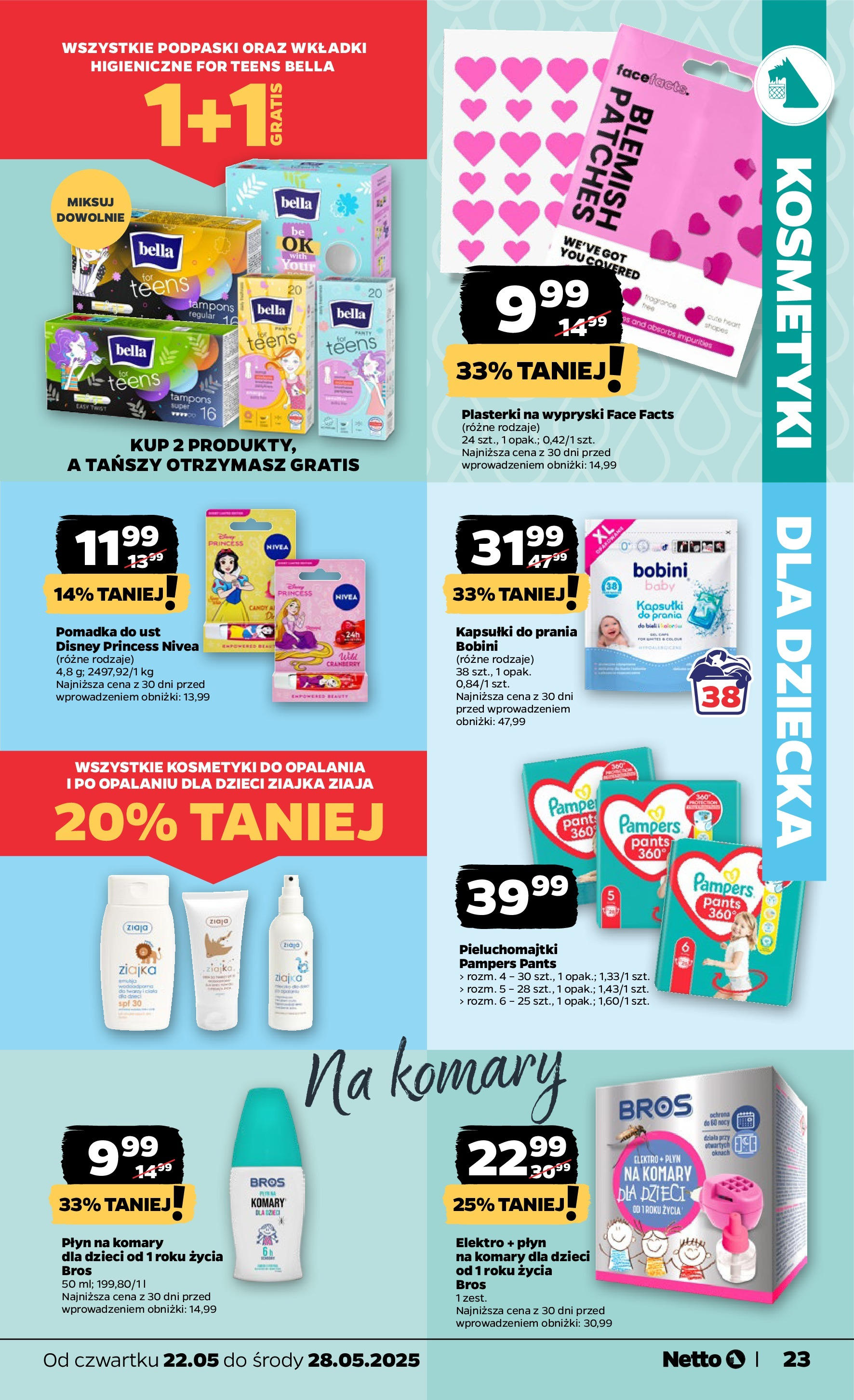 Netto gazetka - Spożywcza od 22.05.2025 | Promocje | Strona: 23 | Produkty: Podpaski, Pomadka, Wkładki higieniczne, Pomadka do ust Netto gazetka - Spożywcza od 22.05.2025 - Aktualne promocje | Strona: 23 | Produkty: Podpaski, Pomadka, Wkładki higieniczne, Pomadka do ust