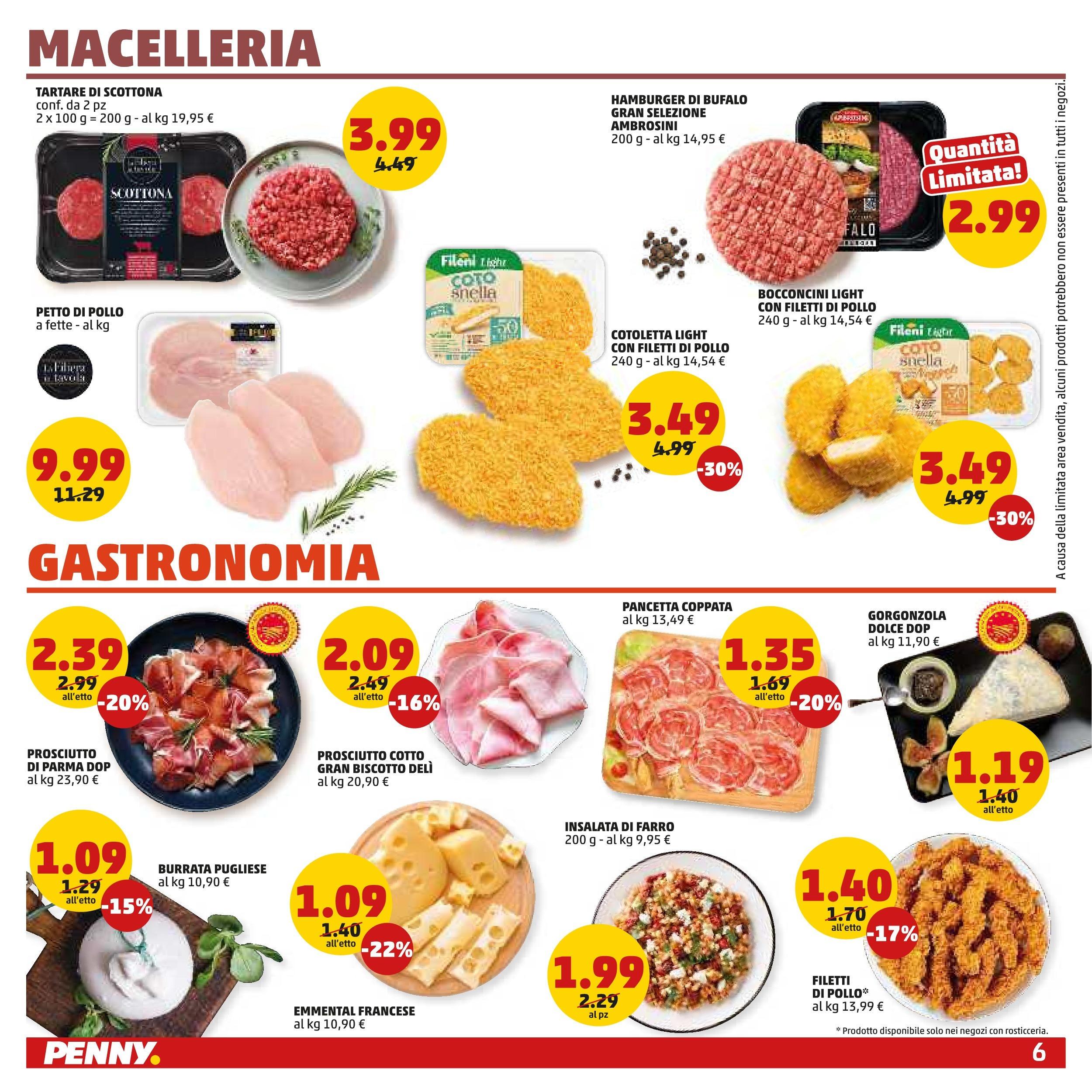 Volantino PENNY dal 21/05/2025 anteprima > (PENNY - Volantino Torino) | Pagina: 6 | Prodotti: Prosciutto di Parma, Pollo, Bufalo, Emmental Volantino PENNY dal 21/05/2025 anteprima > (PENNY - Volantino Torino) | Pagina: 6 | Prodotti: Prosciutto di Parma, Pollo, Bufalo, Emmental