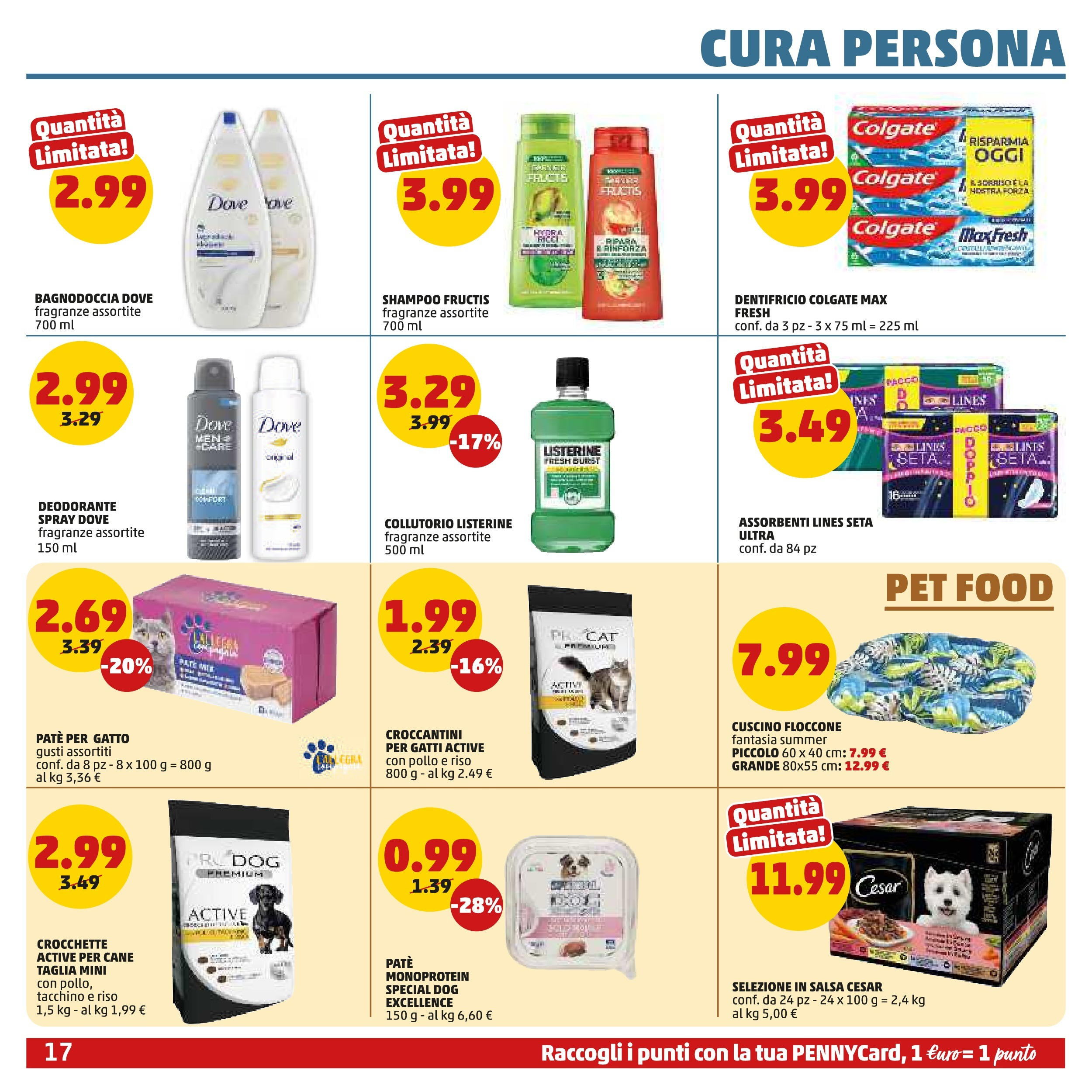 Volantino PENNY dal 21/05/2025 anteprima > (Volantino PENNY ) | Pagina: 17 | Prodotti: Paté, Deodorante, Dentifricio, Collutorio Volantino PENNY dal 21/05/2025 anteprima > (Volantino PENNY ) | Pagina: 17 | Prodotti: Paté, Deodorante, Dentifricio, Collutorio