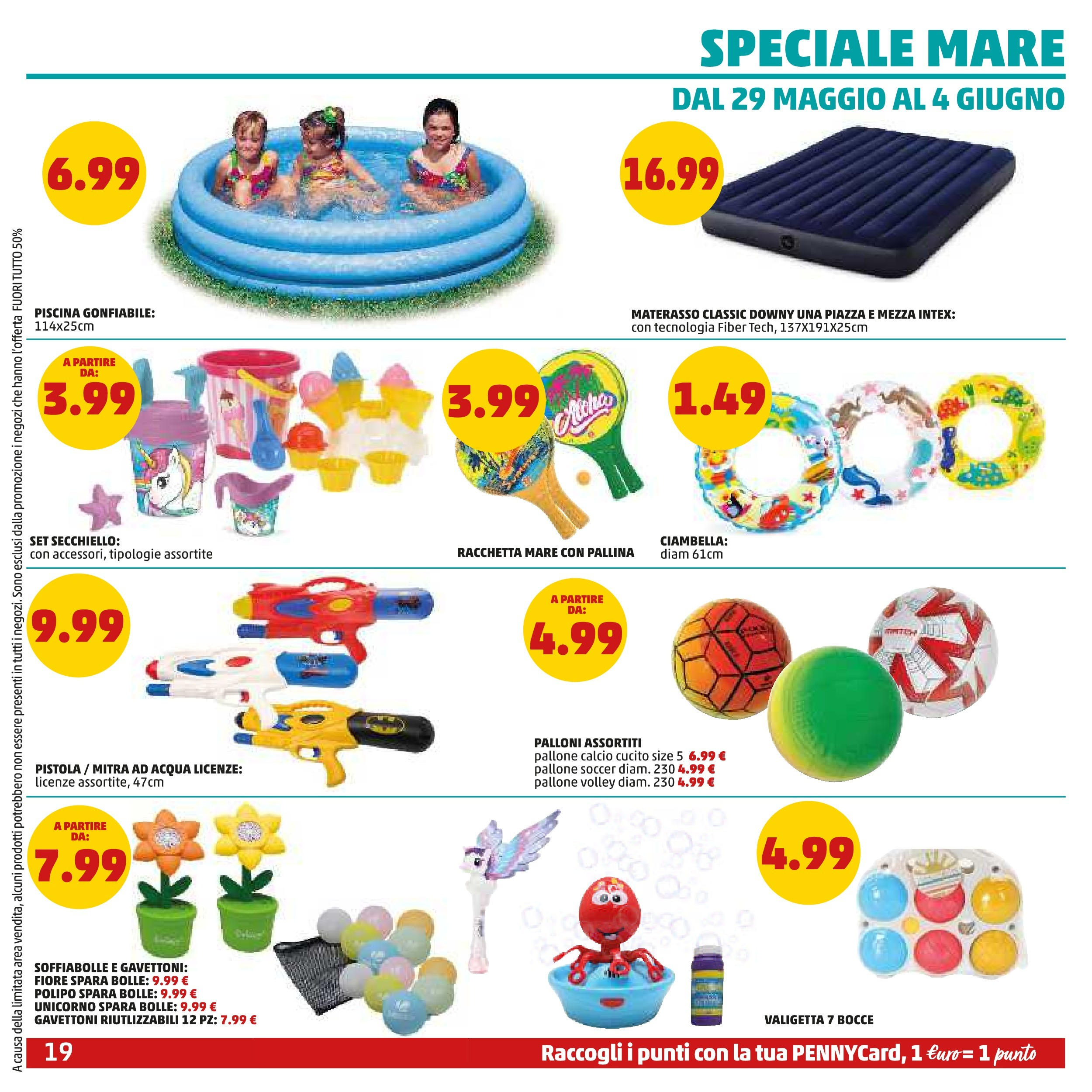 Volantino PENNY dal 21/05/2025 anteprima > (Volantino PENNY ) | Pagina: 19 | Prodotti: Acqua, Piscina, Pallone, Materasso Volantino PENNY dal 21/05/2025 anteprima > (Volantino PENNY ) | Pagina: 19 | Prodotti: Acqua, Piscina, Pallone, Materasso