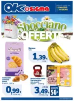 Ok Sigma Sbocciano le offerte - al 03.06.2025