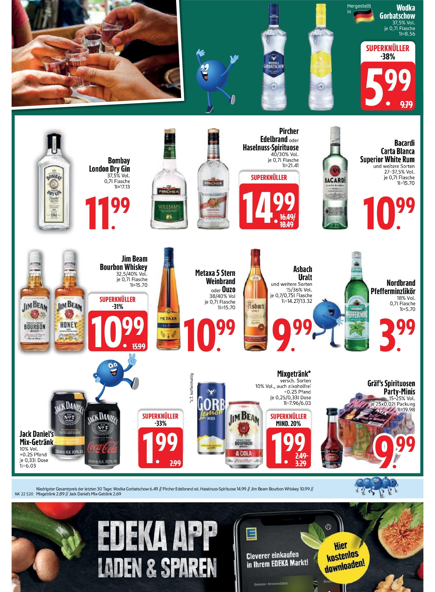Edeka prospekt Unterföhring	 (ab 25.05.2025) » Angebote Online | Seite: 22 | Produkte: Jim beam, Ouzo, Metaxa, Wodka