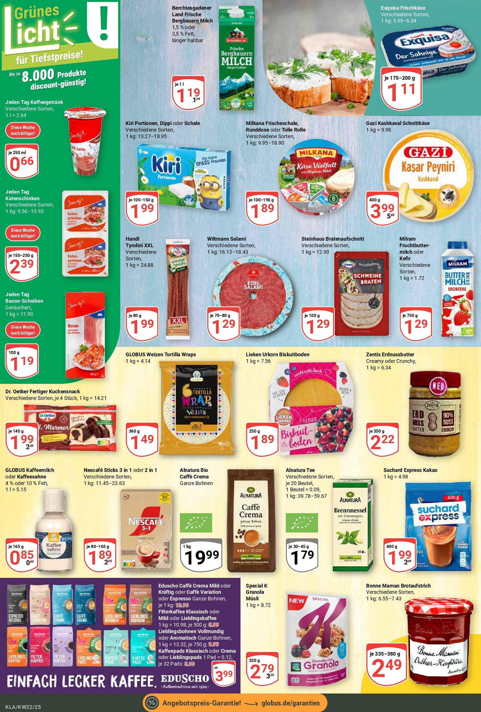 Globus prospekt Kaiserslautern	 (ab 25.05.2025) » Angebote online | Seite: 13 | Produkte: Butter, Kaffee, Salami, Tee