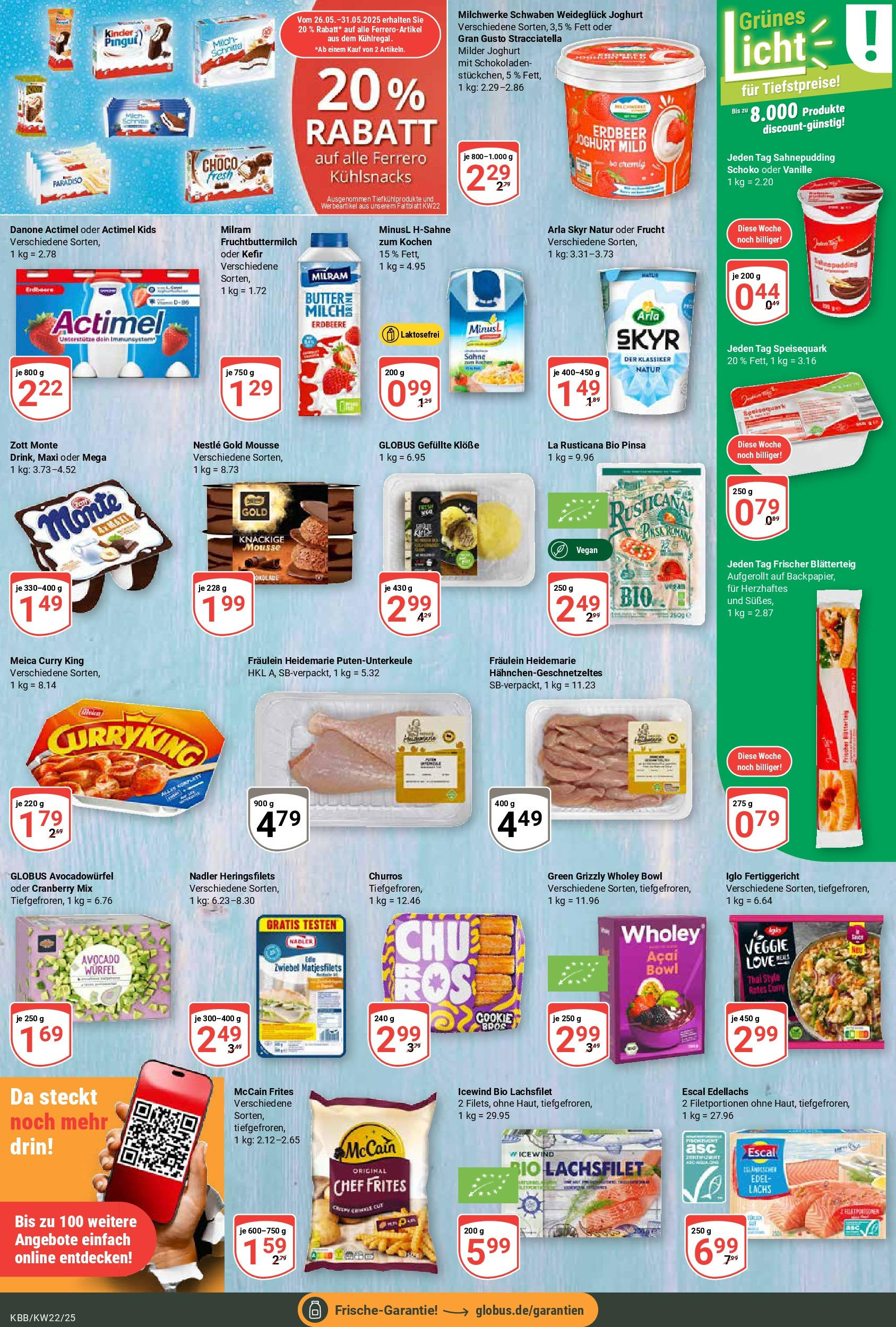 Globus prospekt Koblenz-Bubenheim (ab 25.05.2025) » Angebote ab Montag | Seite: 15 | Produkte: Actimel, Kefir, Pudding, Speisequark Globus prospekt Koblenz-Bubenheim (ab 25.05.2025) » Angebote online | Seite: 15 | Produkte: Actimel, Kefir, Pudding, Speisequark
