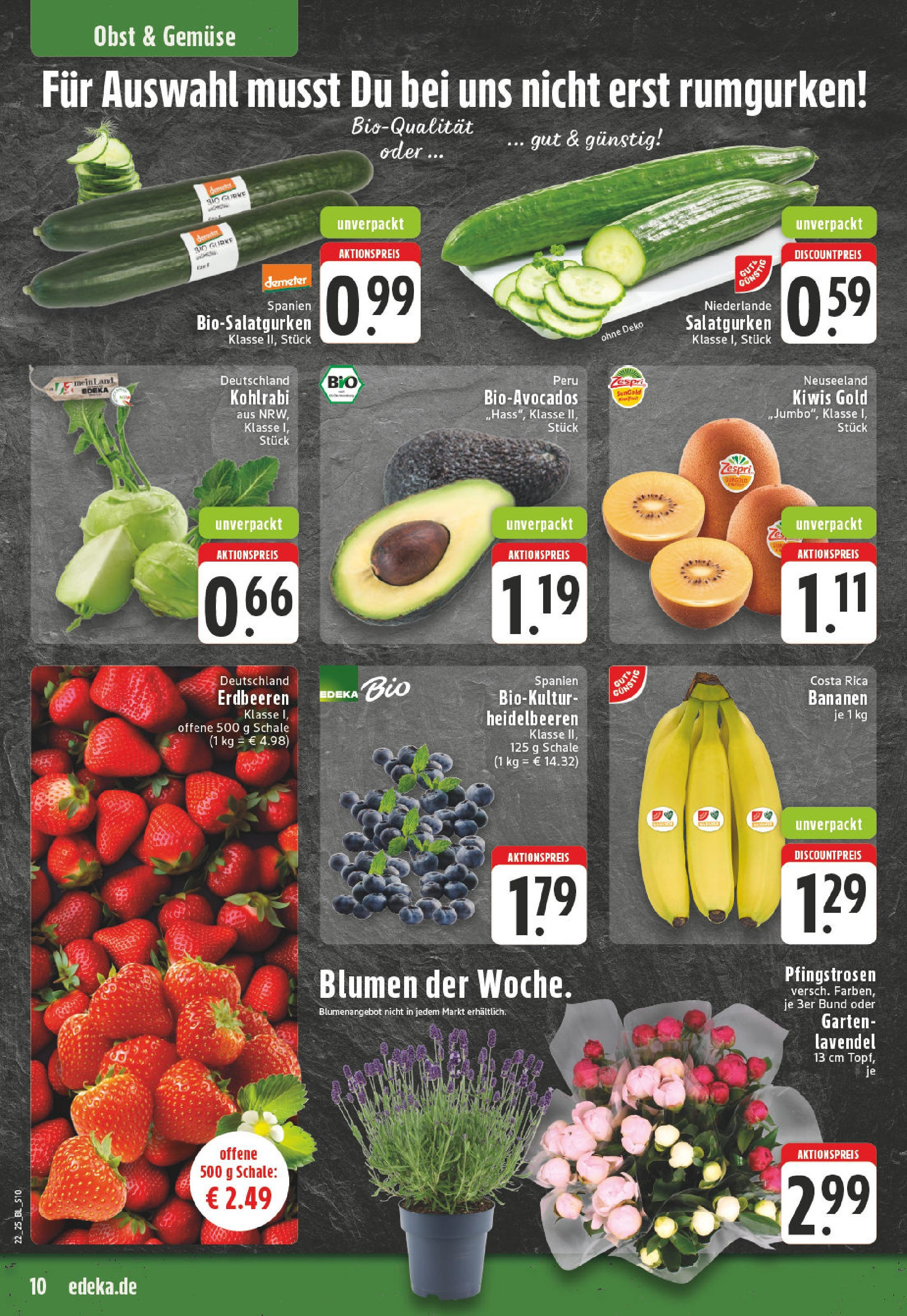 Edeka prospekt Hattingen-Holthausen (ab 25.05.2025) » Angebote Online | Seite: 10 | Produkte: Blumen, Heidelbeeren, Gemüse, Obst Edeka prospekt Hattingen-Holthausen (ab 25.05.2025) » Angebote Online | Seite: 10 | Produkte: Blumen, Heidelbeeren, Gemüse, Obst