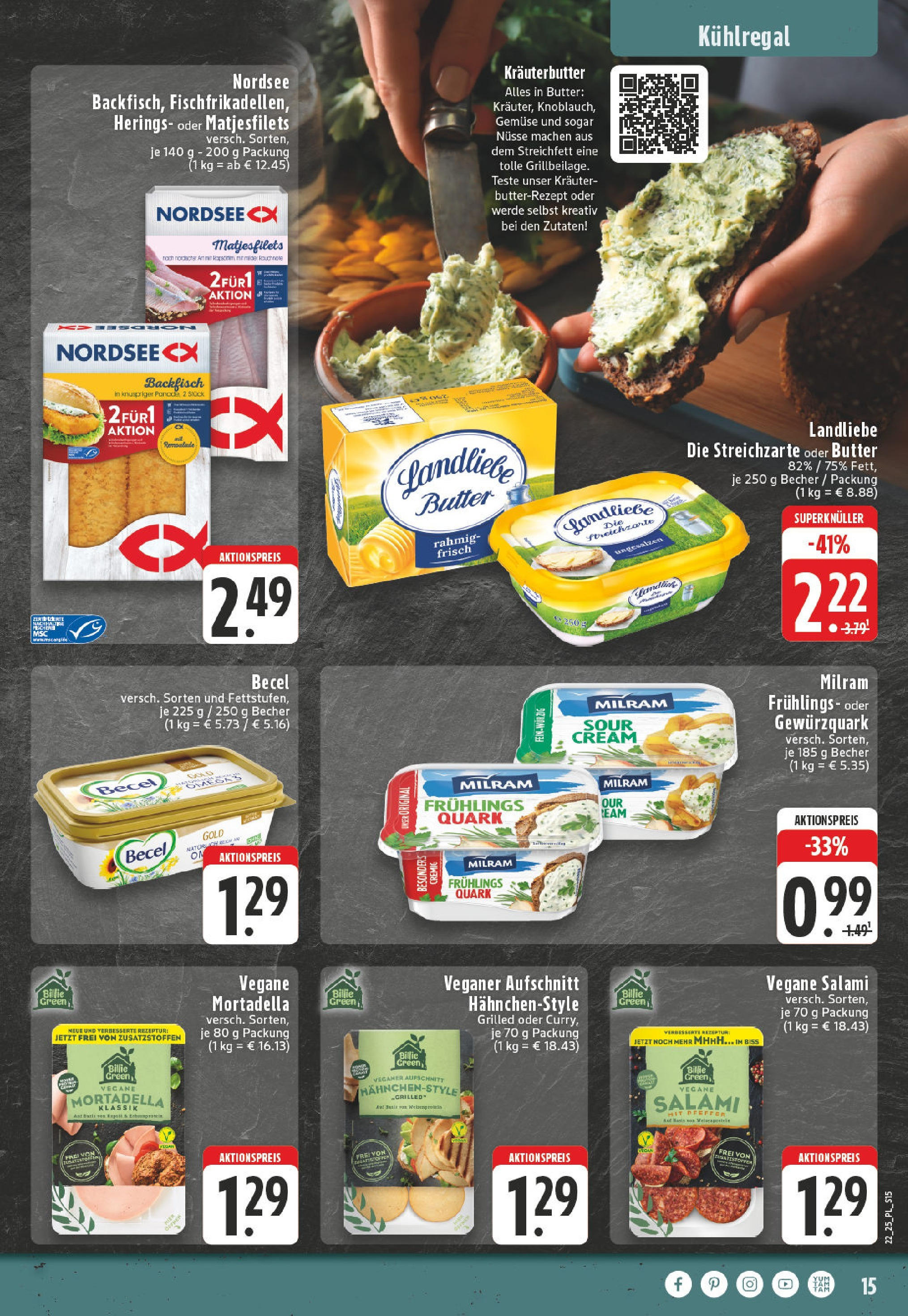 Edeka prospekt Castrop-Rauxel (ab 25.05.2025) » Angebote Online | Seite: 15 | Produkte: Kräuterbutter, Milram, Salami, Nüsse Edeka prospekt Castrop-Rauxel (ab 25.05.2025) » Angebote Online | Seite: 15 | Produkte: Kräuterbutter, Milram, Salami, Nüsse