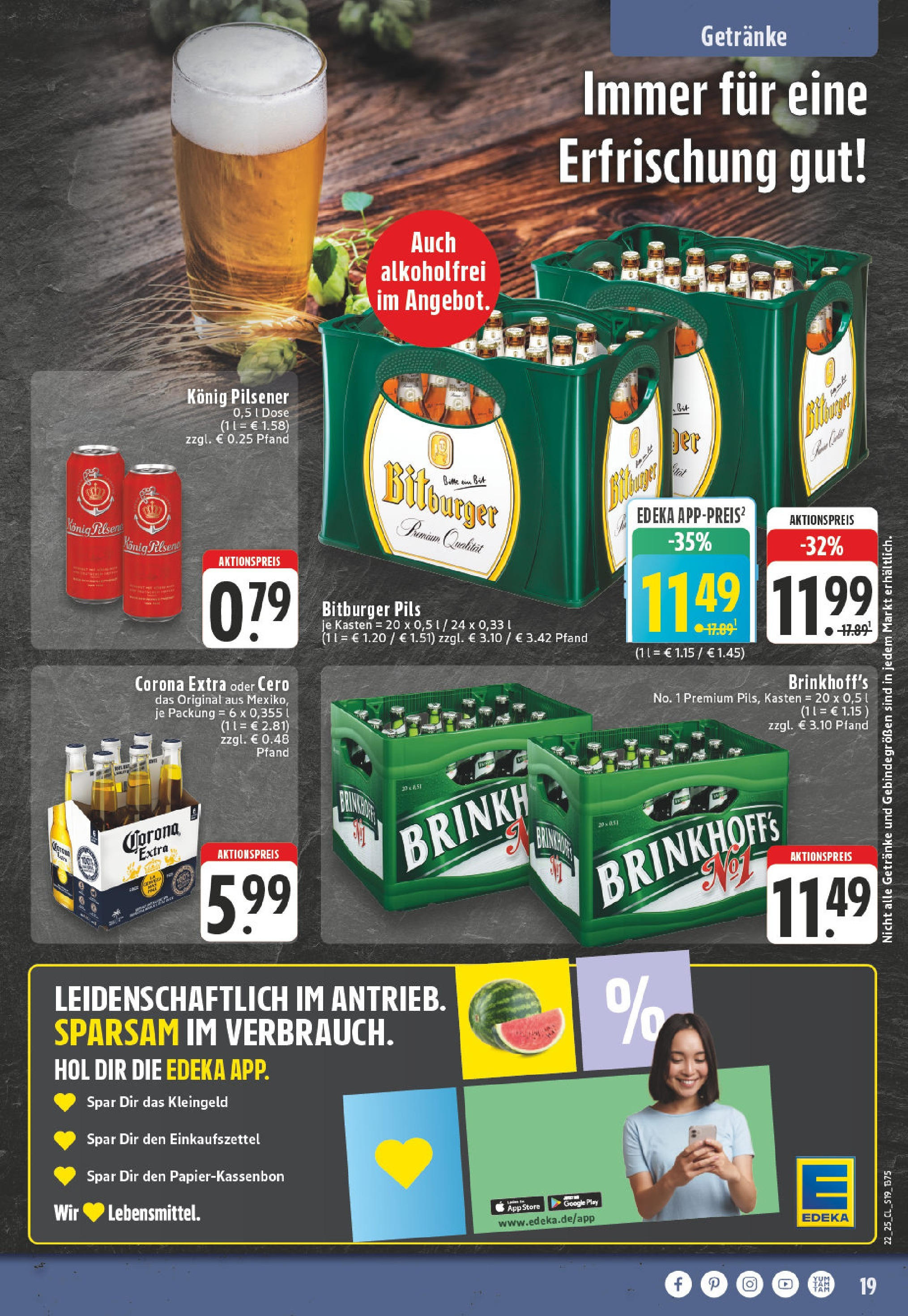 Edeka prospekt Witten-Herbede (ab 25.05.2025) » Angebote Online | Seite: 19 | Produkte: Bitburger, Konig pilsener, Pils Edeka prospekt Witten-Herbede (ab 25.05.2025) » Angebote Online | Seite: 19 | Produkte: Bitburger, Konig pilsener, Pils