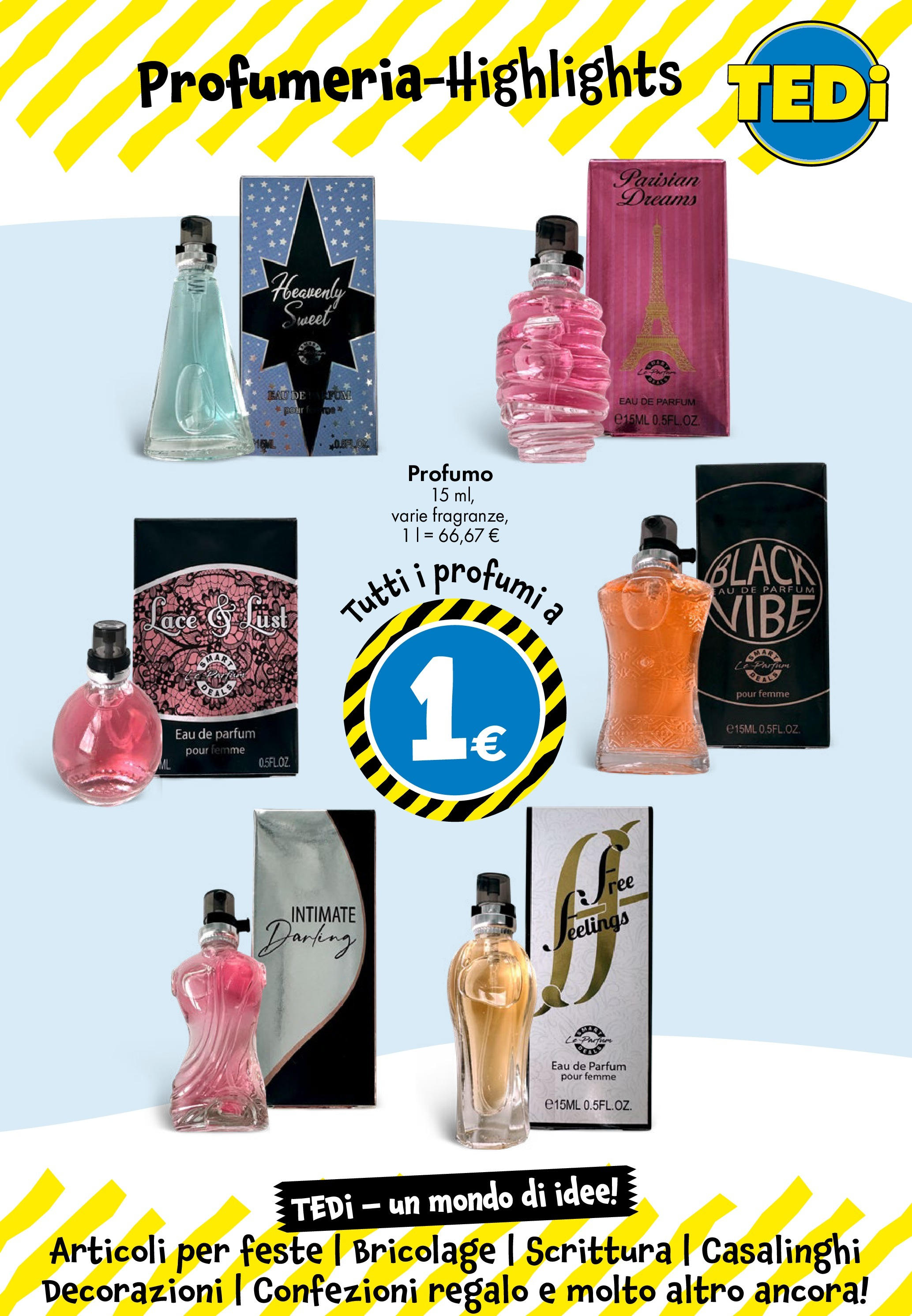 Nuovo TEDi - TEDi volantino fino al 27.06.2025 dal 20/06/2025 > offerte anteprima 🛍️ | Pagina: 11 | Prodotti: Profumo, Decorazioni