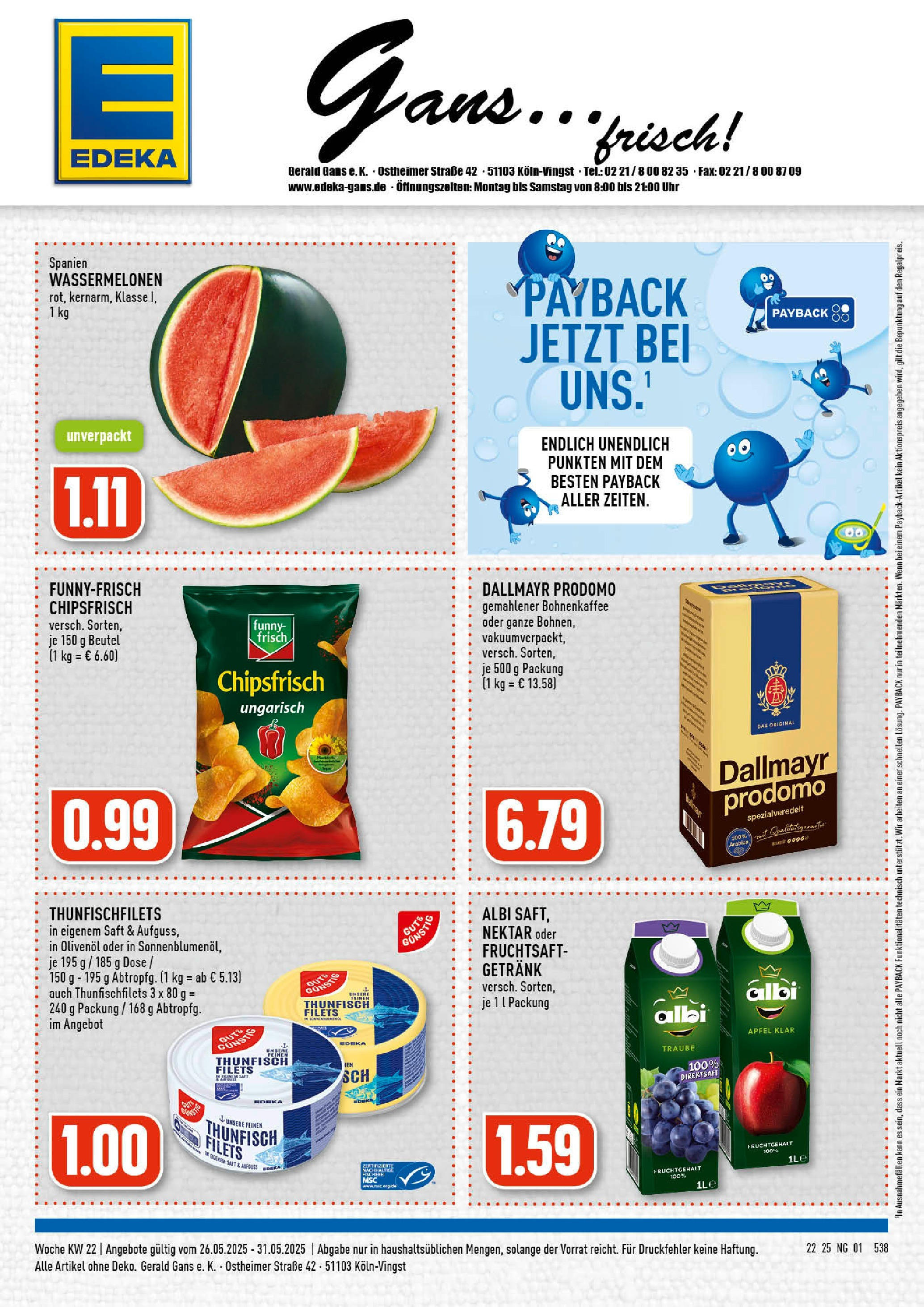 EDEKA Prospekt ab 25.05.2025 - Prospekt Köln-Vingst Online Vorschau von dem Prospekt des Geschäftes Edeka, gültig ab dem 25.05.2025