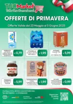 Tuc Market Offerte di primavera - al 05.06.2025