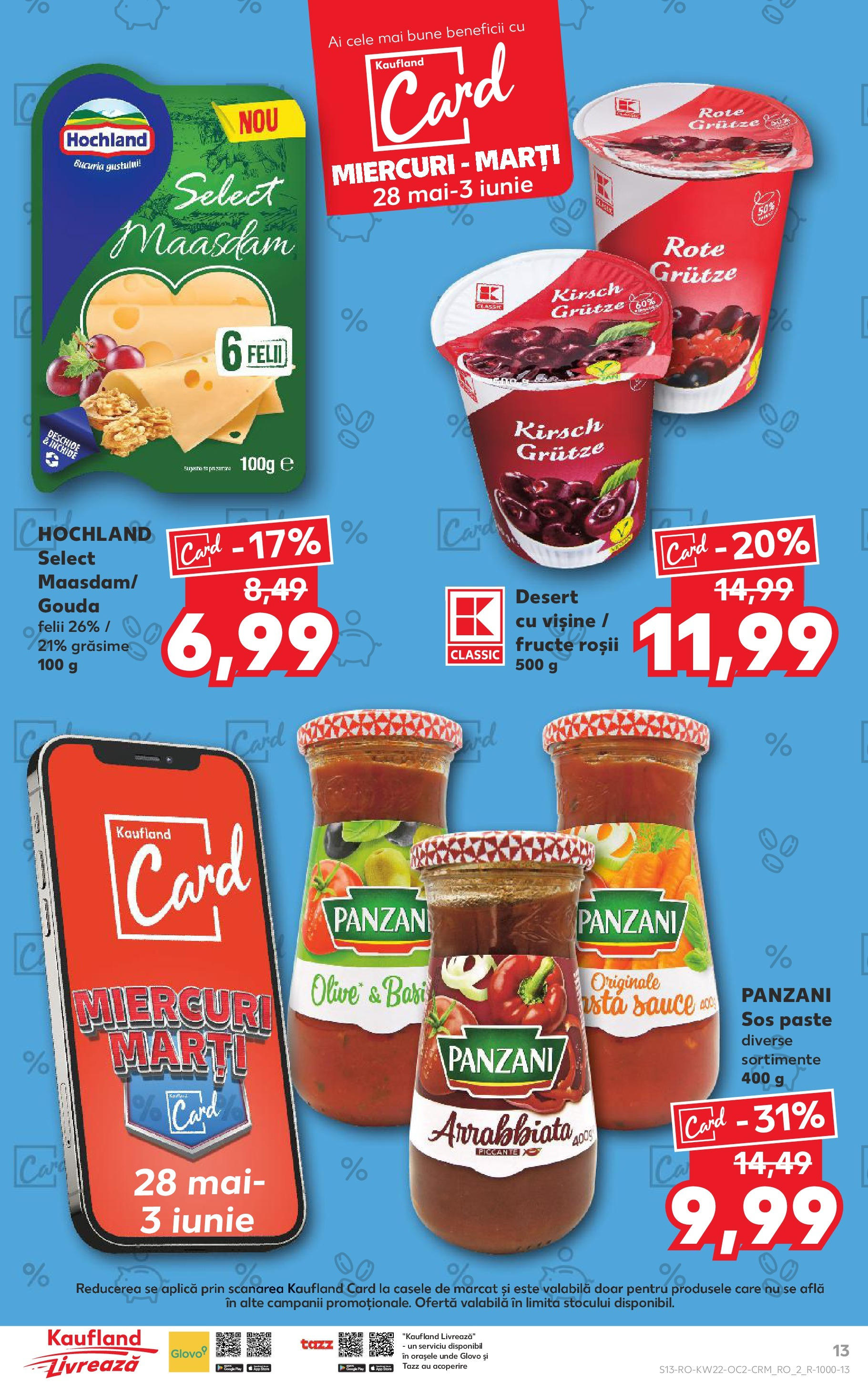 Catalog Kaufland - Râșnov 27.05.2025 || Revista si Oferte | Pagină: 13 | Produse: Roșii, Paste, Fructe, Sos Catalog Kaufland - Râșnov 27.05.2025 - Revista si Oferta | Pagină: 13 | Produse: Roșii, Paste, Fructe, Sos