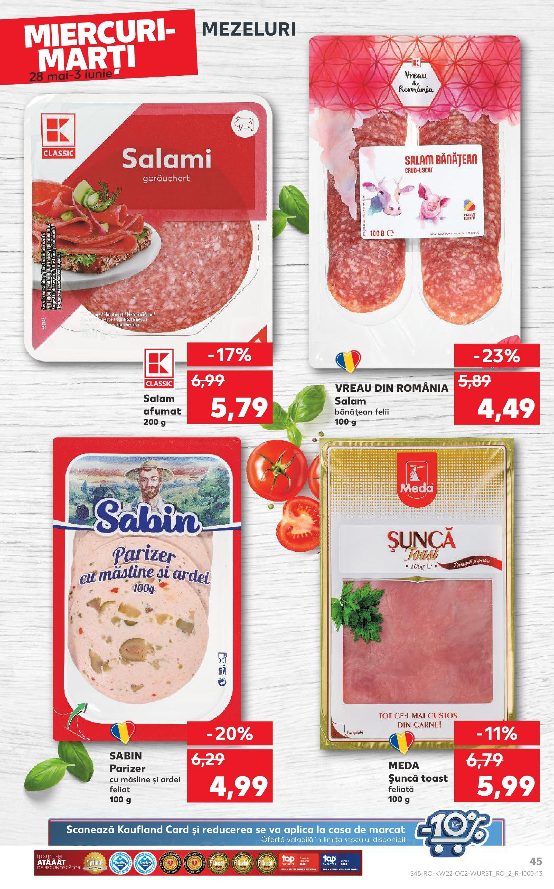 Catalog Kaufland - Bucureşti 27.05.2025 || Revista si Oferte | Pagină: 45 | Produse: Măsline, Ardei, Salam, Șuncă Catalog Kaufland - Bucureşti 27.05.2025 - Revista si Oferta | Pagină: 45 | Produse: Măsline, Ardei, Salam, Șuncă