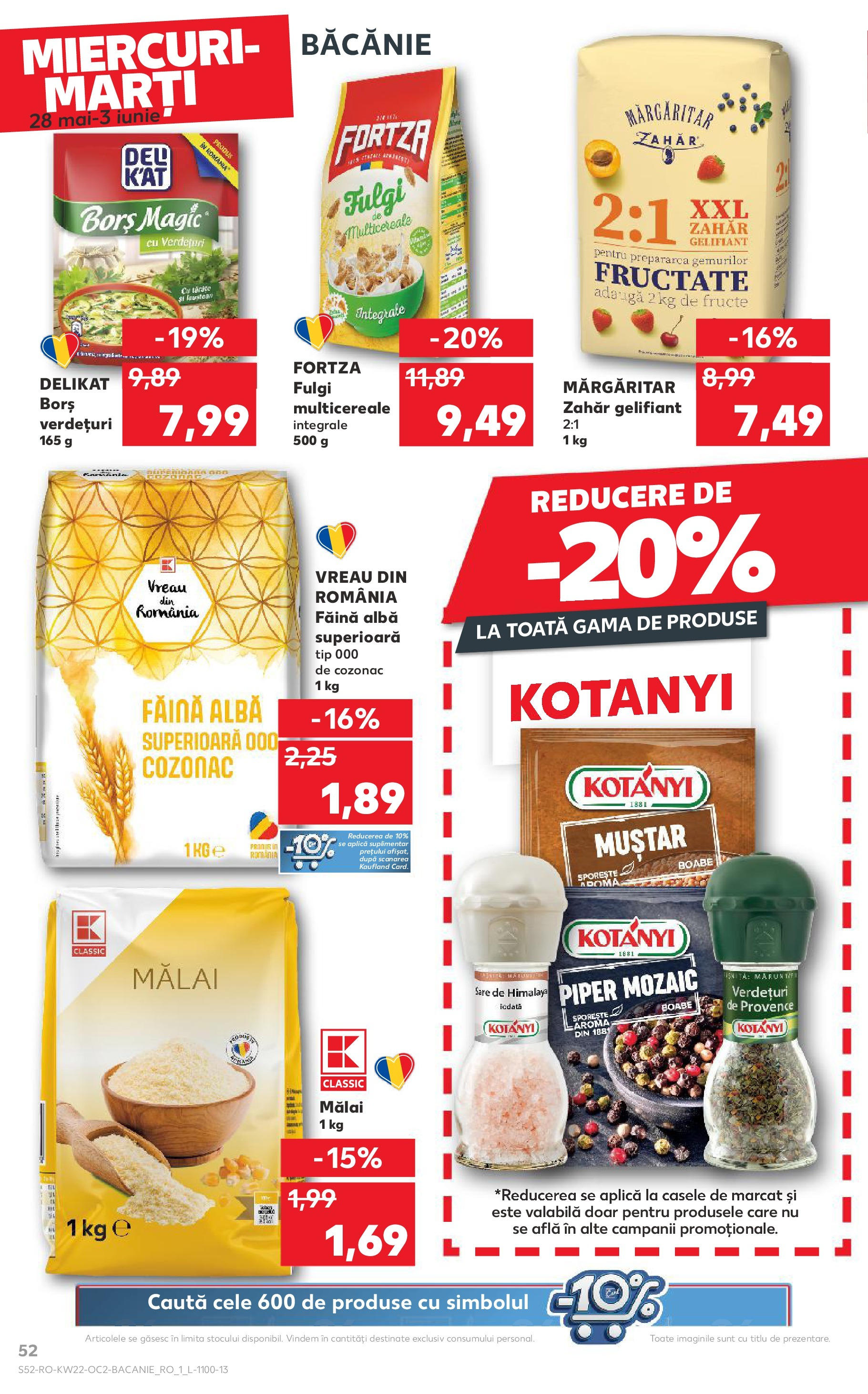 Catalog Kaufland - Râșnov 27.05.2025 || Revista si Oferte | Pagină: 52 | Produse: Borș, Muștar, Fructe, Piper Catalog Kaufland - Râșnov 27.05.2025 - Revista si Oferta | Pagină: 52 | Produse: Borș, Muștar, Fructe, Piper