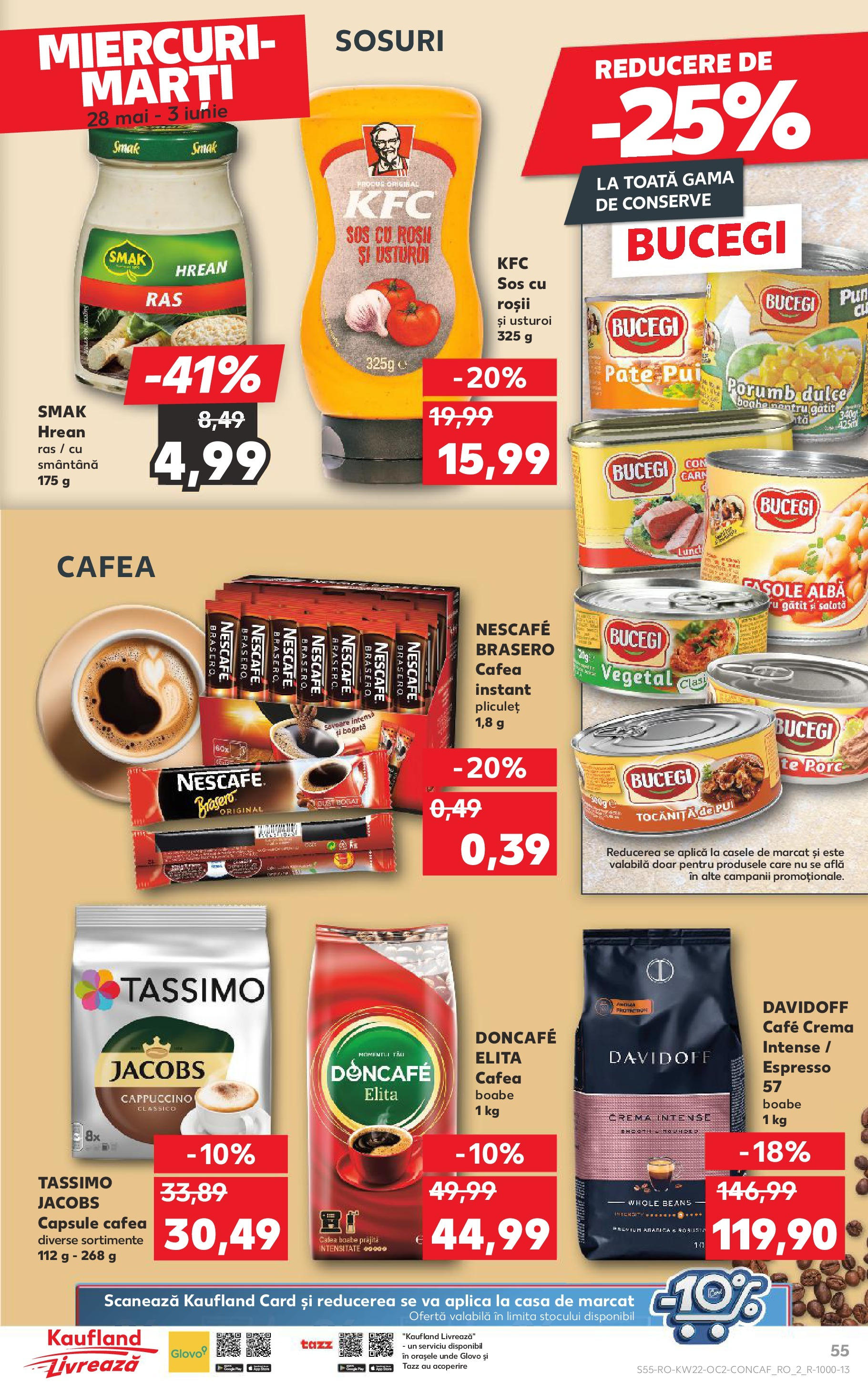 Catalog Kaufland - Râșnov 27.05.2025 || Revista si Oferte | Pagină: 55 | Produse: Cafea, Salată, Porumb, Sos Catalog Kaufland - Râșnov 27.05.2025 - Revista si Oferta | Pagină: 55 | Produse: Cafea, Salată, Porumb, Sos