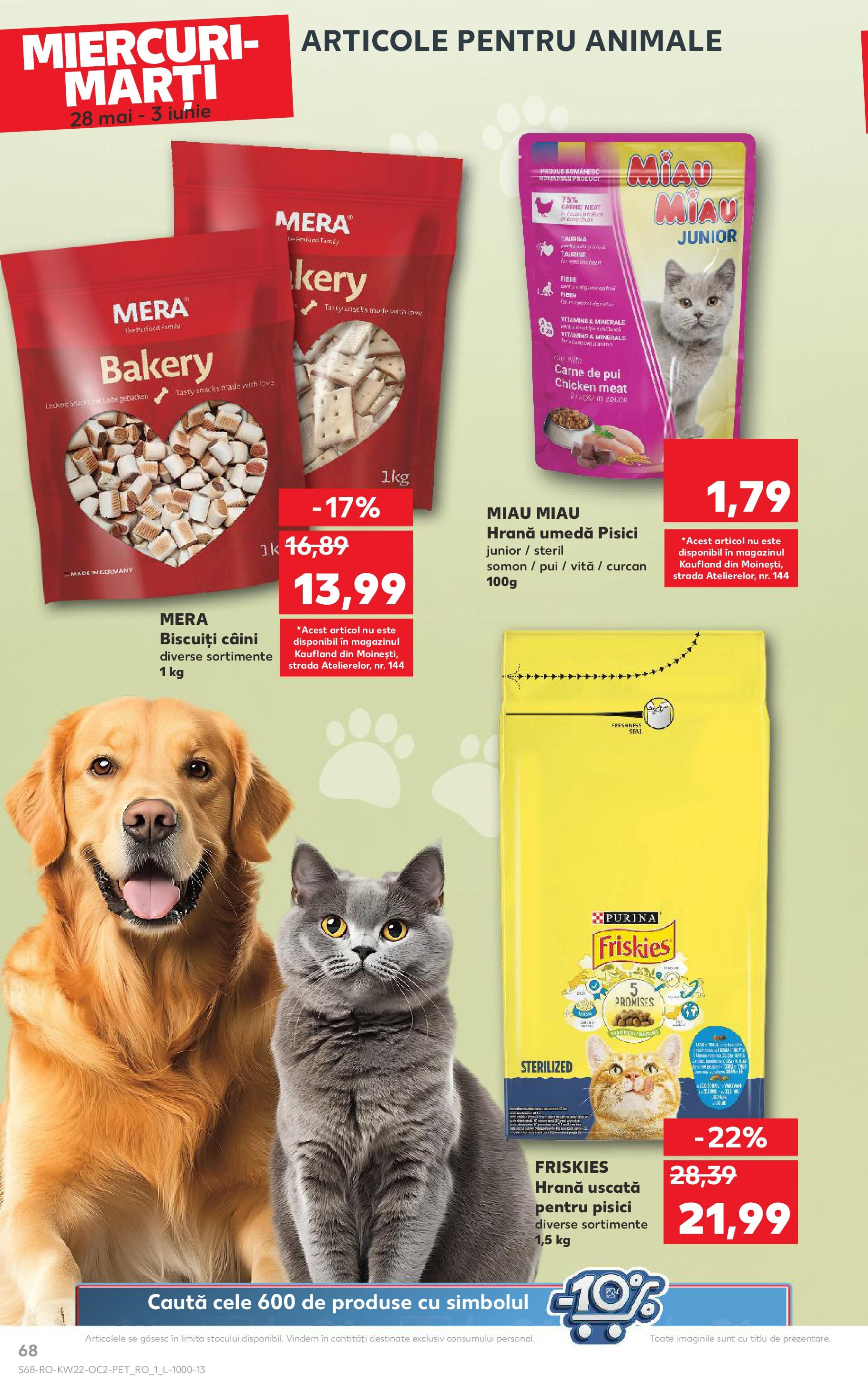 Catalog Kaufland - Bucureşti 27.05.2025 || Revista si Oferte | Pagină: 68 | Produse: Hacıyatmaz Kedi Oyuncağı, Carne De Pui, Biscuiți Catalog Kaufland - Bucureşti 27.05.2025 - Revista si Oferta | Pagină: 68 | Produse: Hacıyatmaz Kedi Oyuncağı, Carne De Pui, Biscuiți