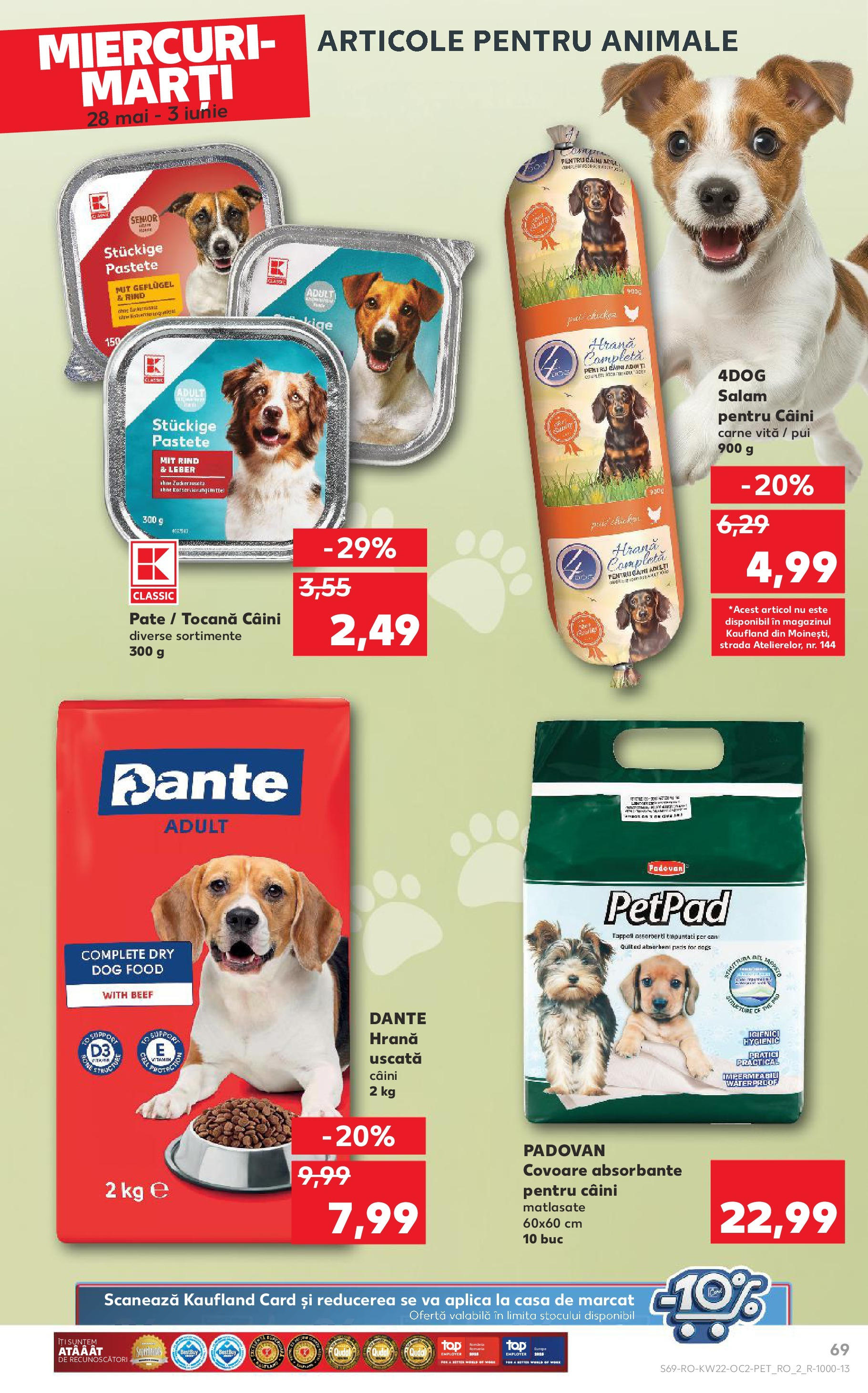 Catalog Kaufland - Râșnov 27.05.2025 || Revista si Oferte | Pagină: 69 | Produse: Hacıyatmaz Kedi Oyuncağı, Pate, Salam, Absorbante Catalog Kaufland - Râșnov 27.05.2025 - Revista si Oferta | Pagină: 69 | Produse: Hacıyatmaz Kedi Oyuncağı, Pate, Salam, Absorbante