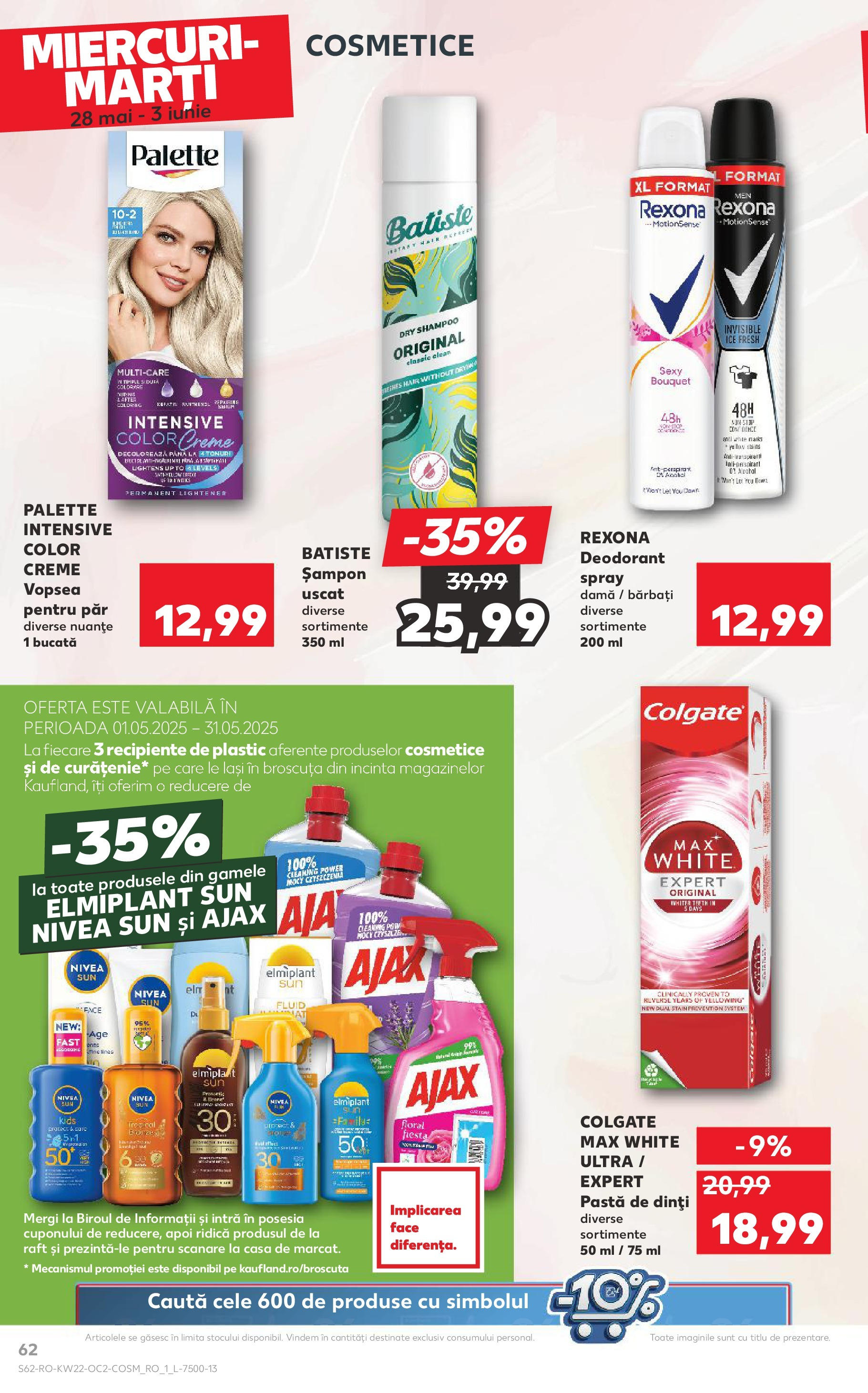 Catalog Kaufland - Râșnov 27.05.2025 || Revista si Oferte | Pagină: 62 | Produse: Raft, Șampon, Deodorant, Pastă de dinți Catalog Kaufland - Râșnov 27.05.2025 - Revista si Oferta | Pagină: 62 | Produse: Raft, Șampon, Deodorant, Pastă de dinți