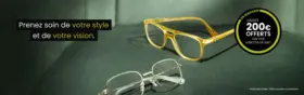 JUSQU'À 200€* OFFERTS SUR VOS LUNETTES DE VUE