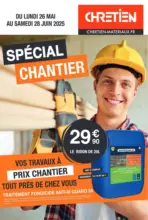 Chretien Matériaux SPÉCIAL CHANTIER - au 28.06.2025