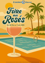 E.Leclerc Foire aux rosés - au 07.06.2025