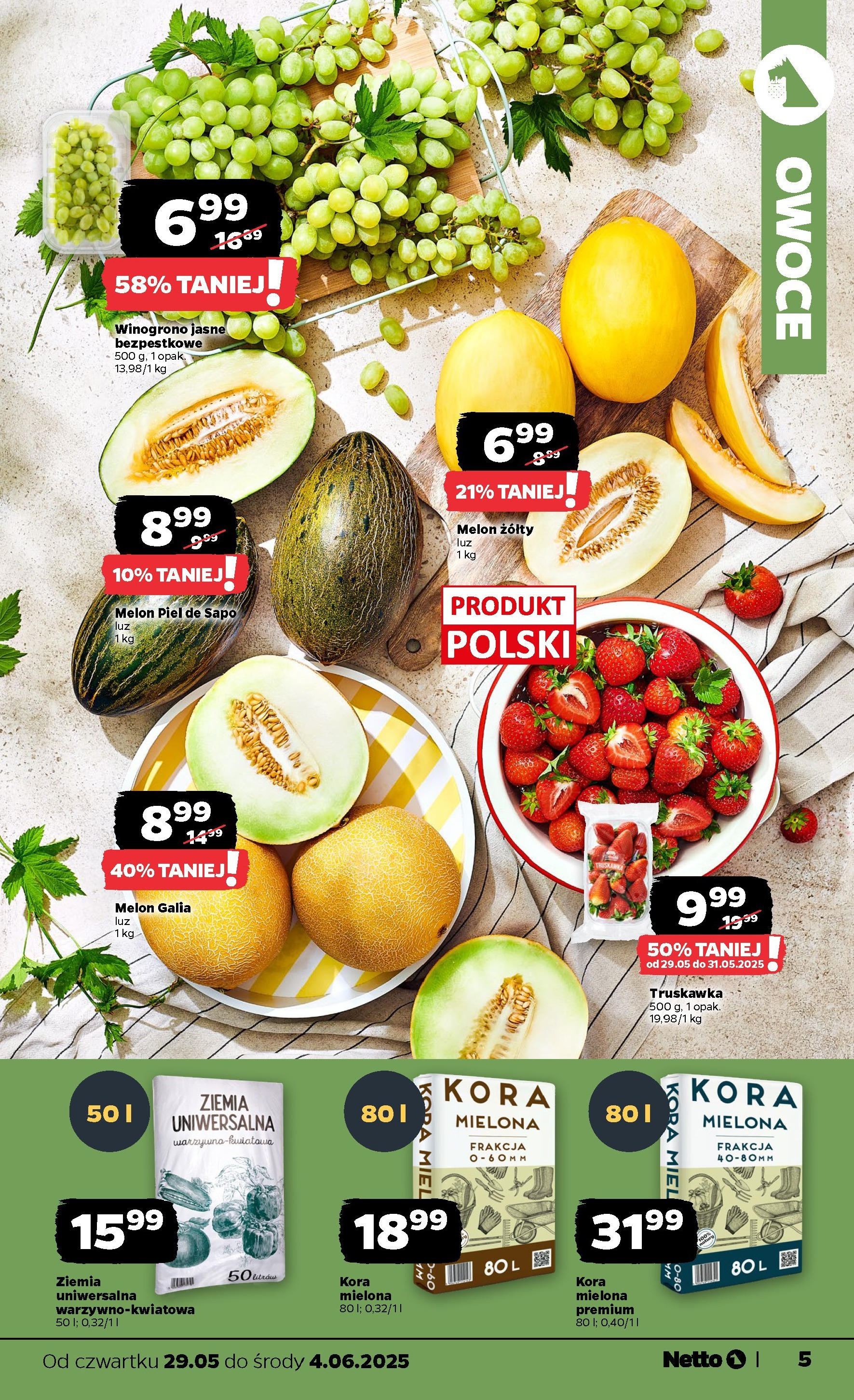 Netto gazetka - Spożywcza od 29.05.2025 - Aktualne promocje | Strona: 5 | Produkty: Melon, Winogrono, Ziemia, Owoce
