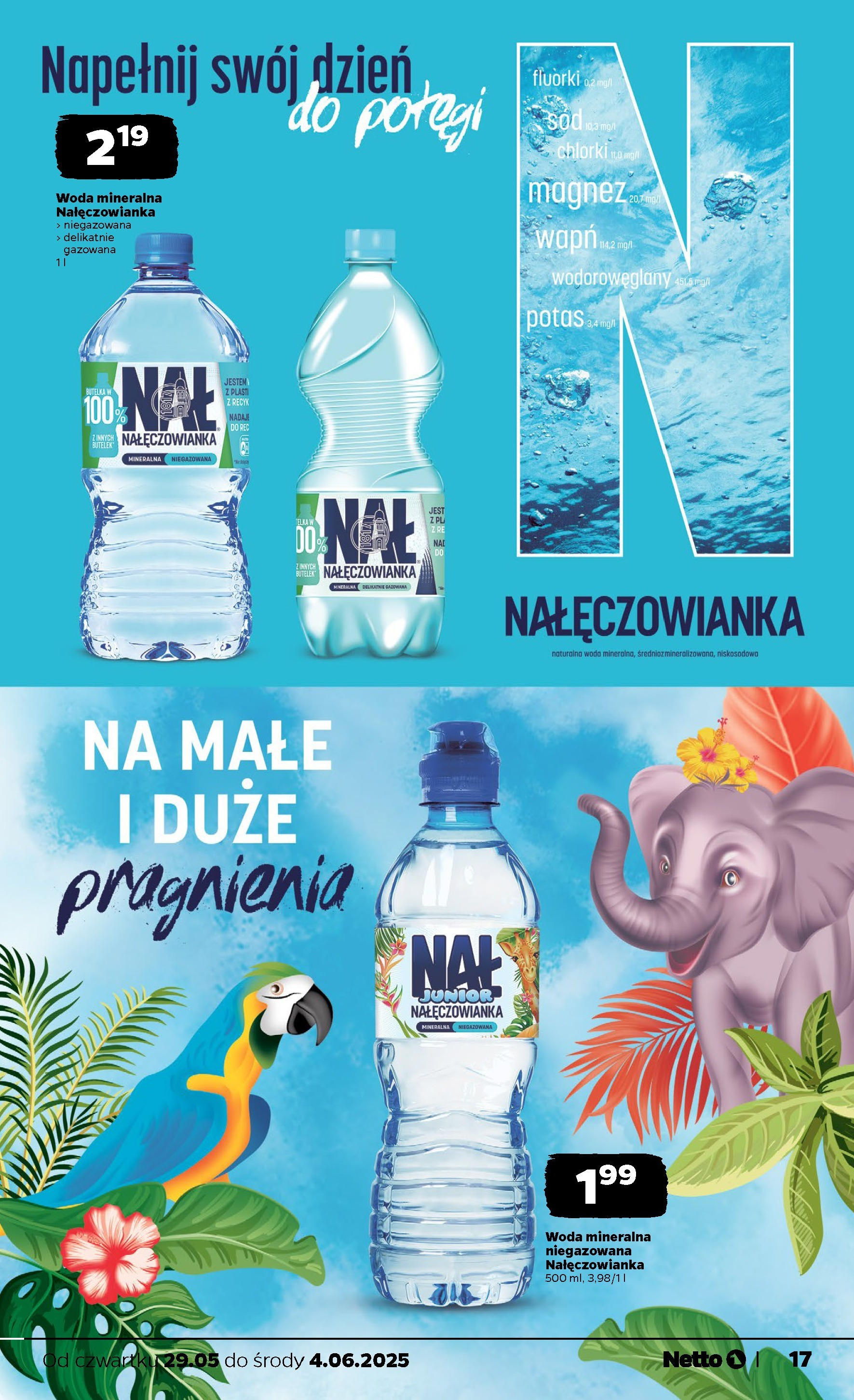 Netto gazetka - Spożywcza od 29.05.2025 - Aktualne promocje | Strona: 17 | Produkty: Woda mineralna Nałęczowianka, Woda