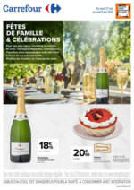 Carrefour FETES DE FAMILLE ET CEREMONIES : DECOUVREZ NOS OFFRES - au 09.06.2025